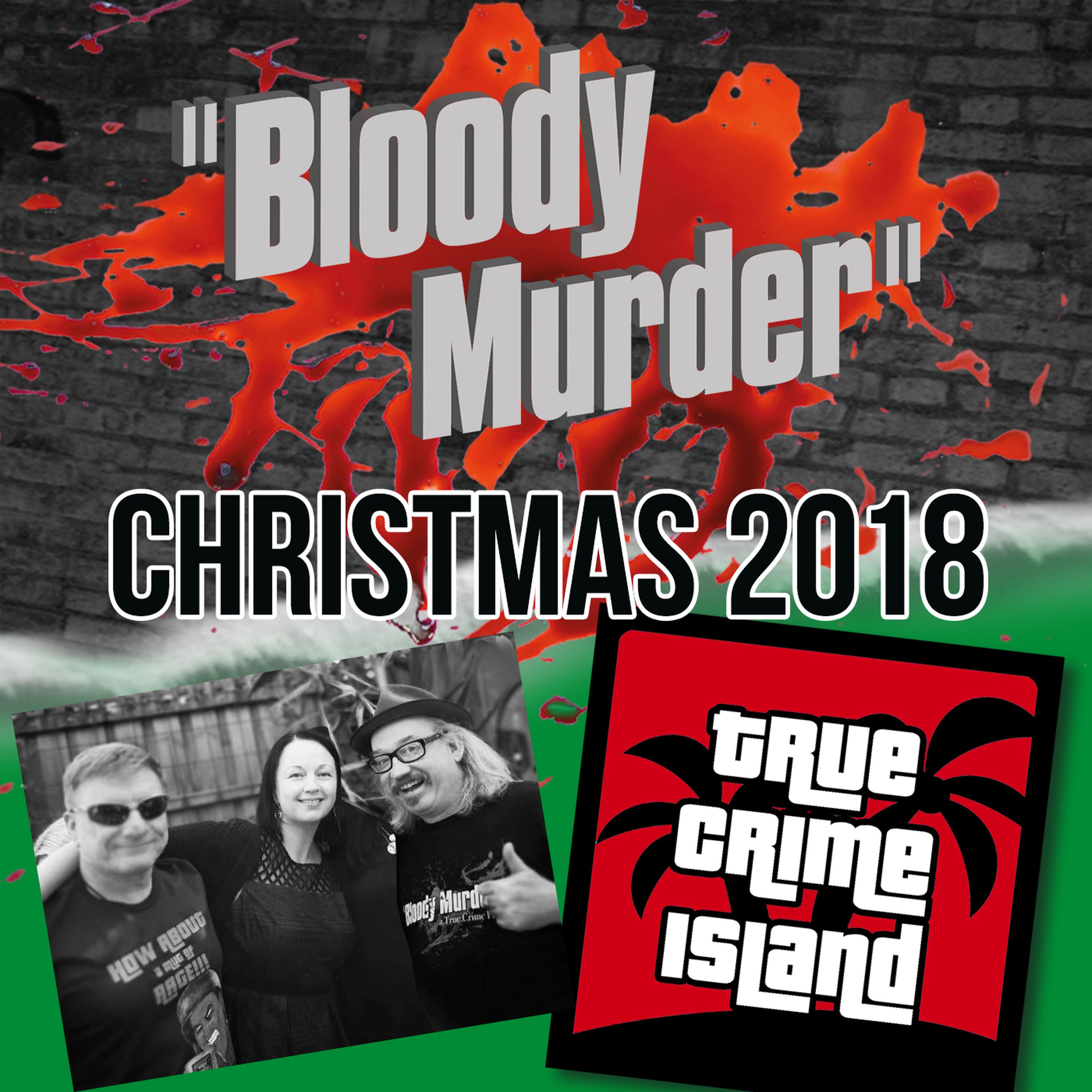 Bloody Murder - A True Crime Podcast