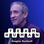 Team Human with Douglas Rushkoff Cover Art
