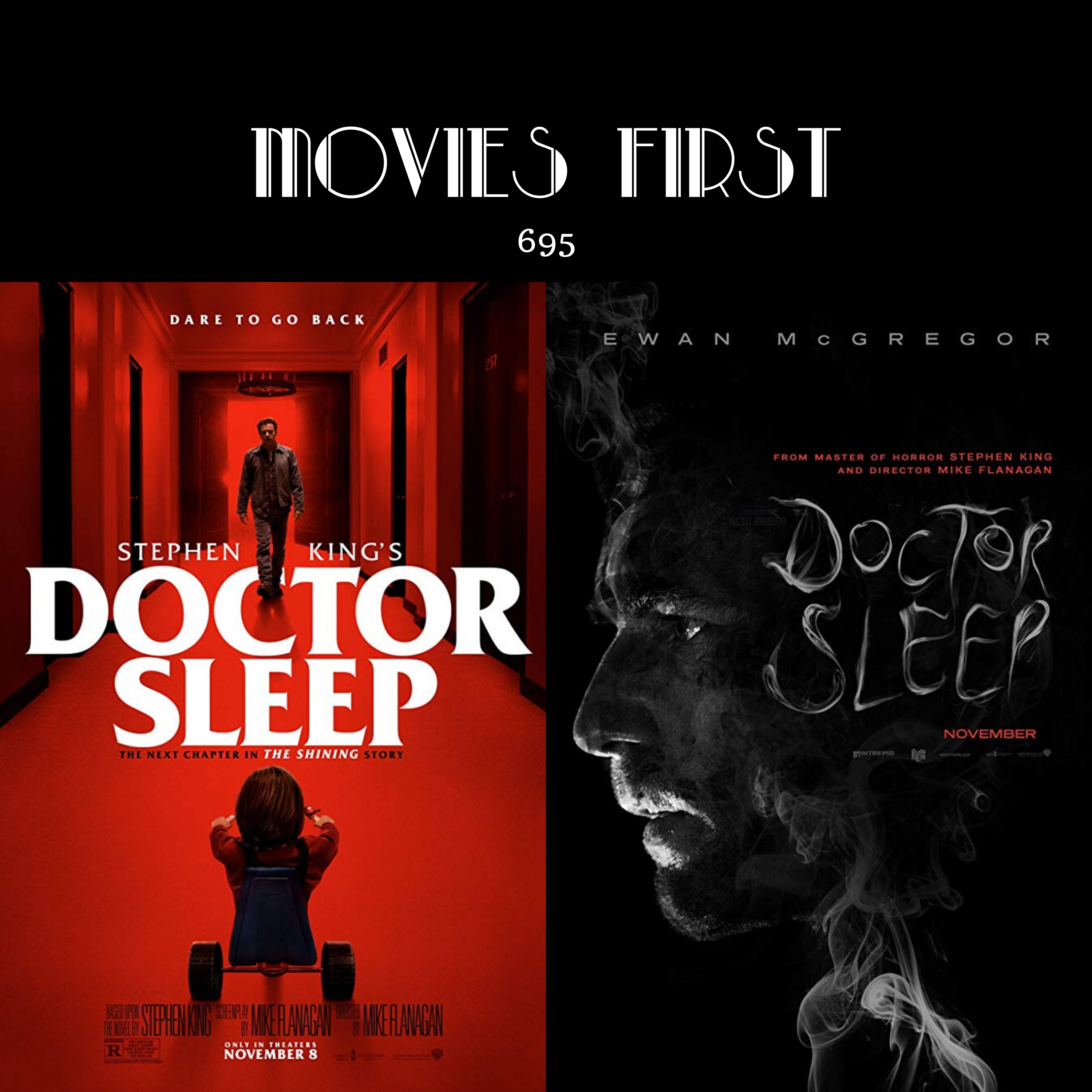 695: Doctor Sleep (the @Movies First review)