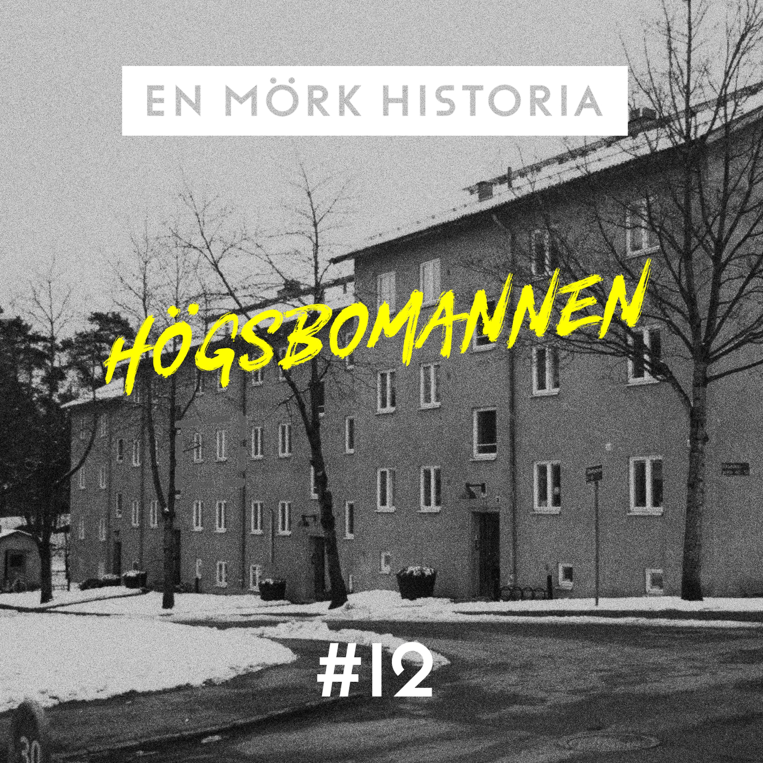 3/3 - Högsbomannen och mordet på Eddie Svensson