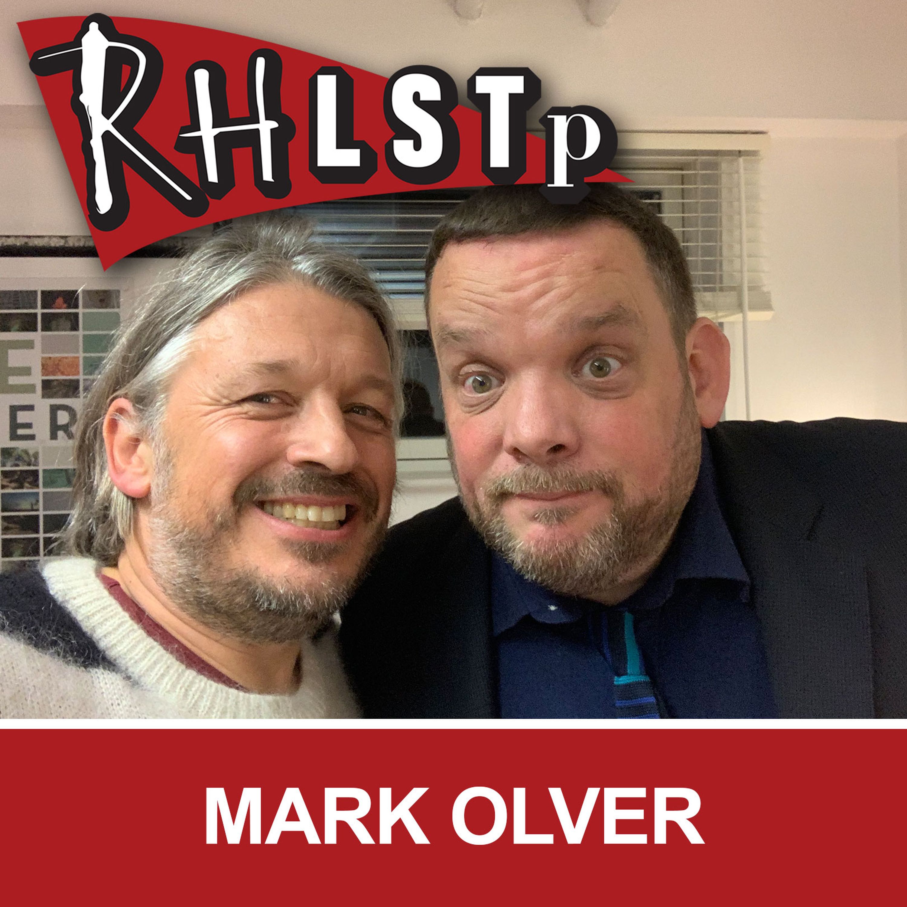 RHLSTP 245 - Mark Olver