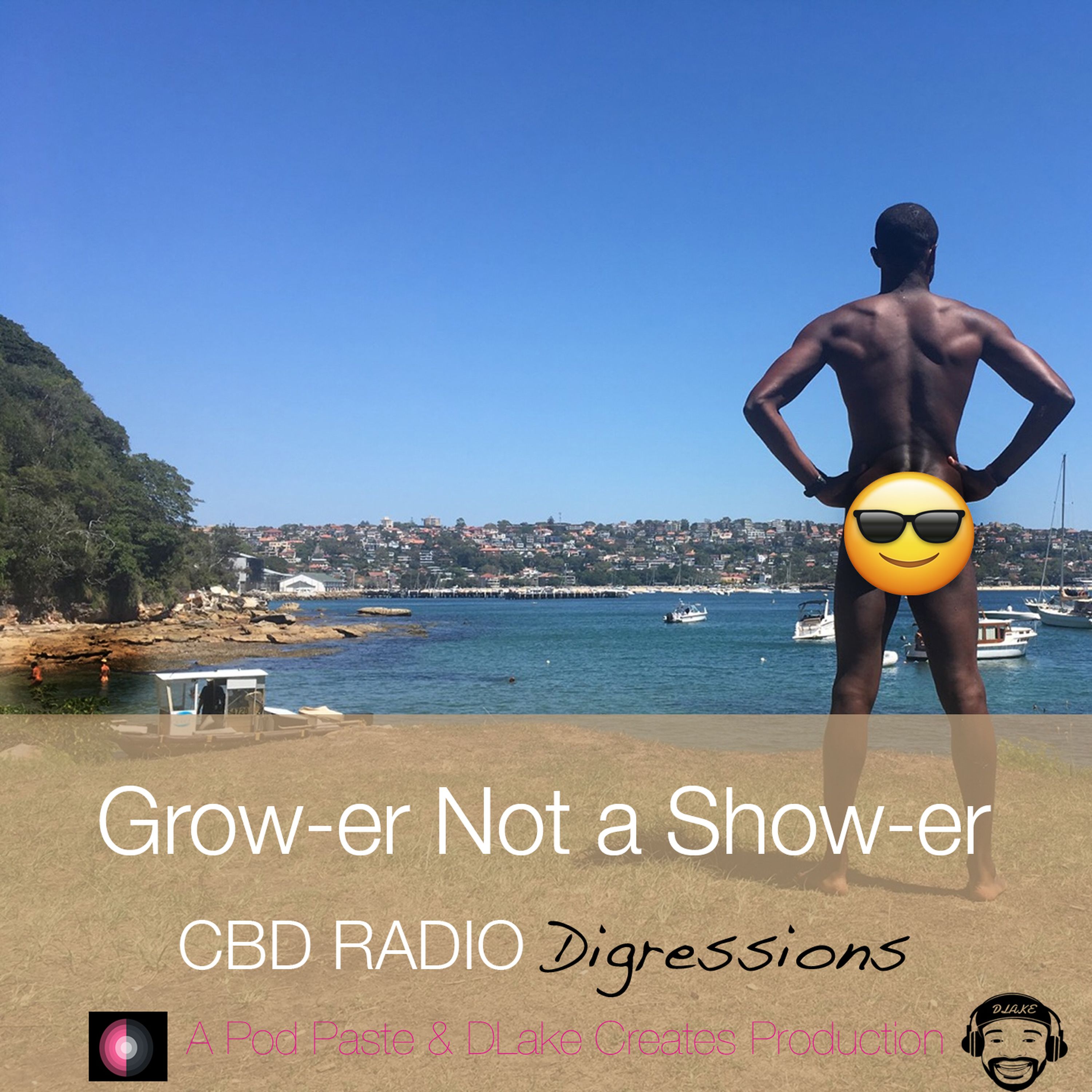 Digressions - GrowER Not a Show-ER (Full Episode)