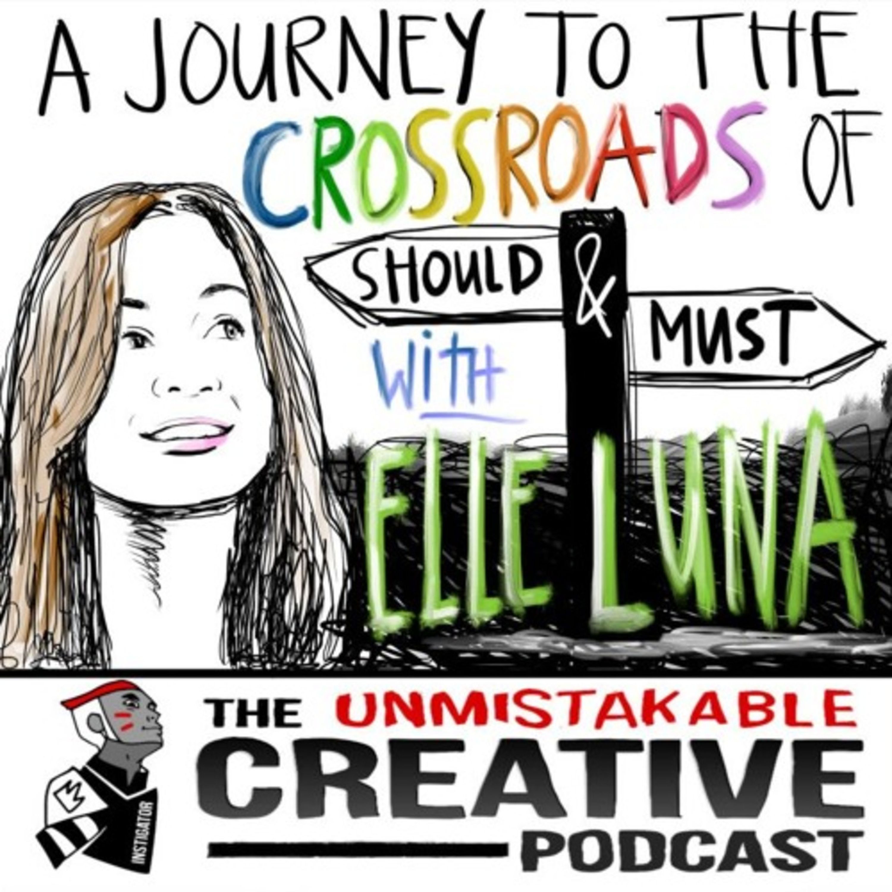 Elle Luna: Journey to the Crossroads of Should and Must Image