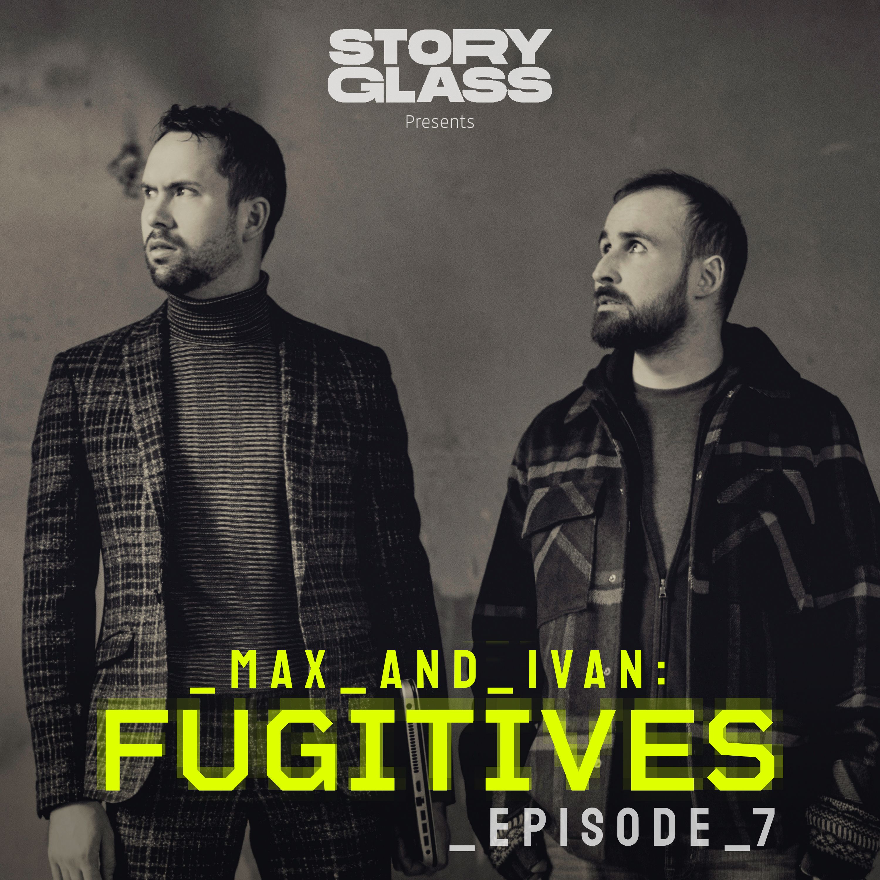 Max & Ivan: Fugitives