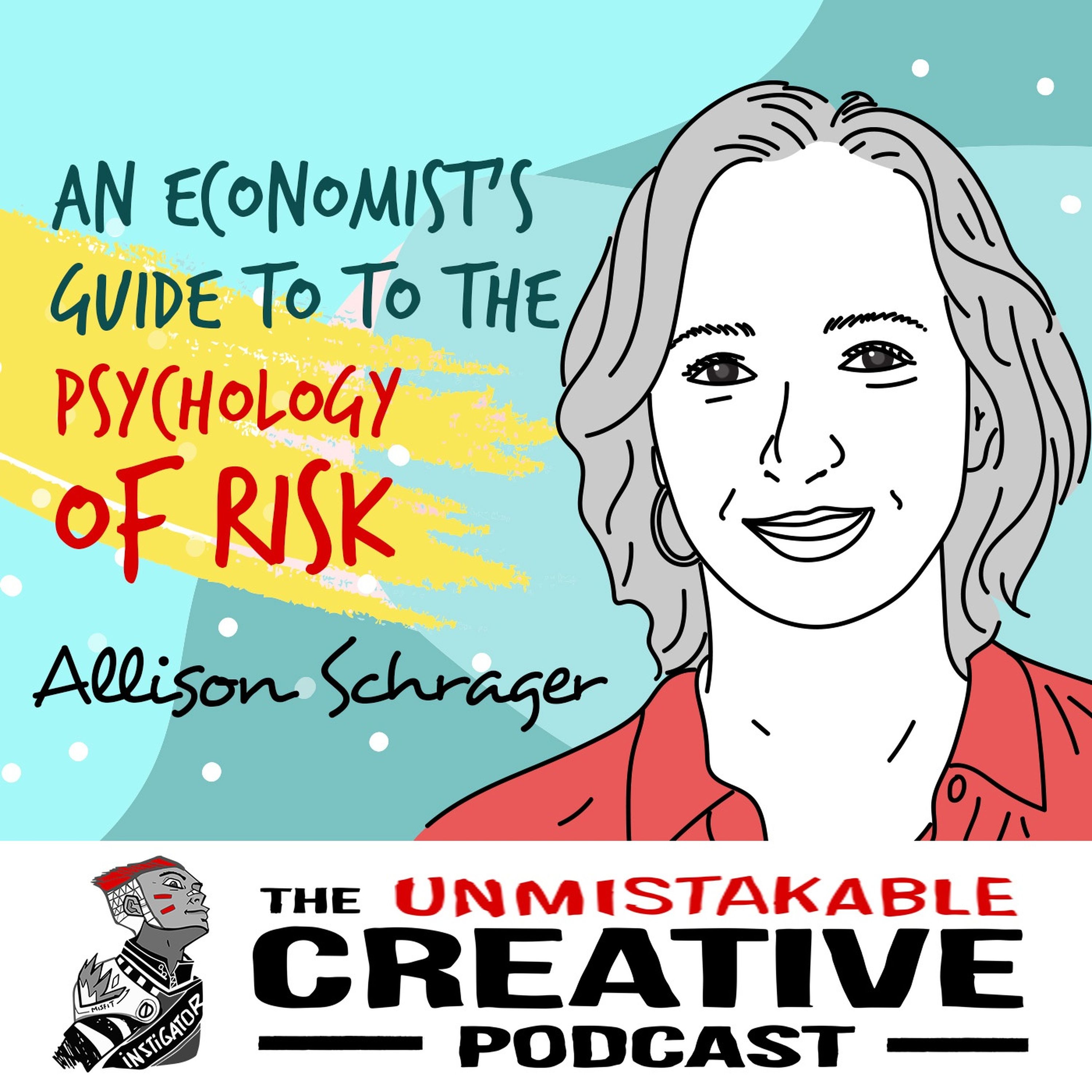 Allison Schrager: An Economist’s Guide to The Psychology of Risk Image