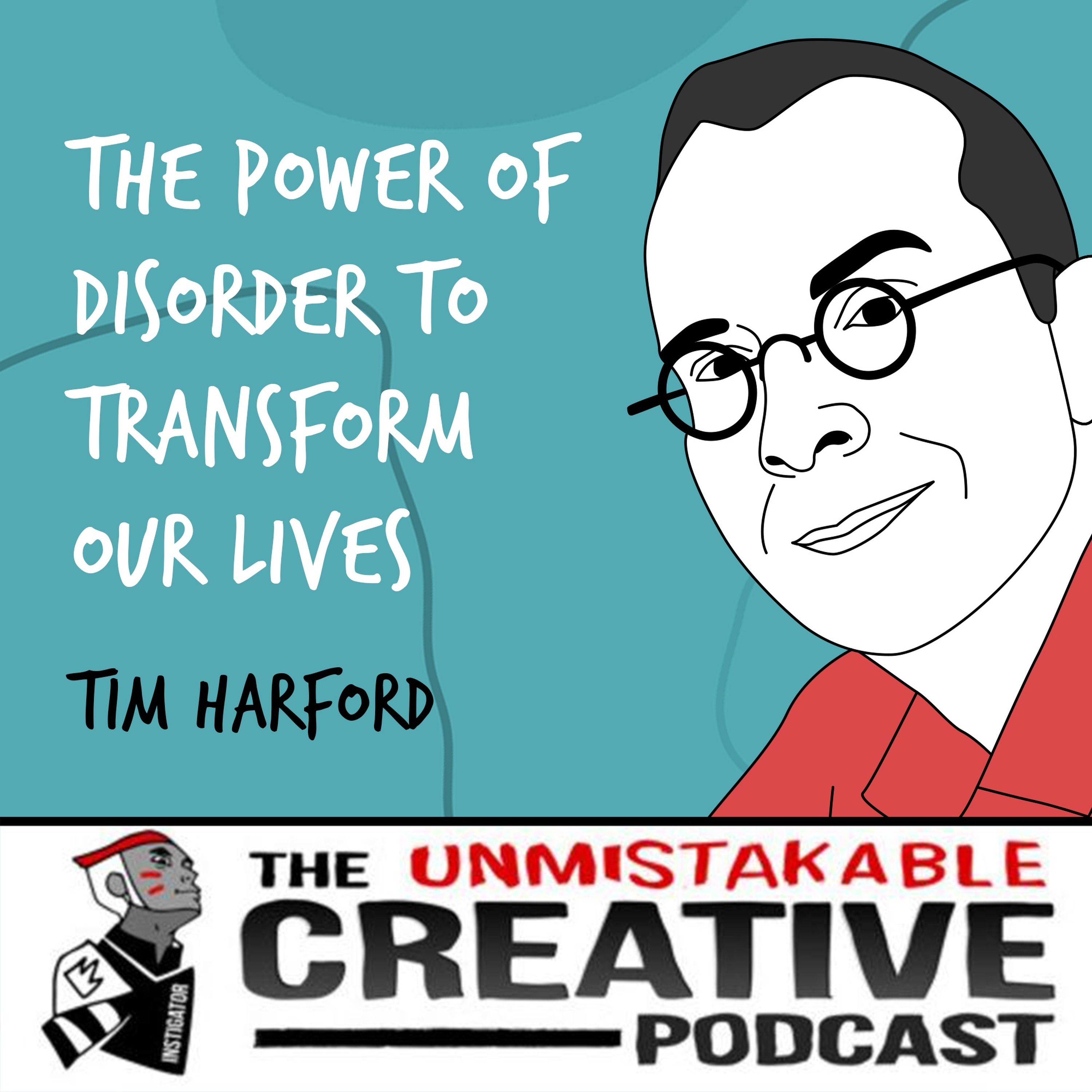 Tim Harford | The Power of Disorder to Transform Our Lives