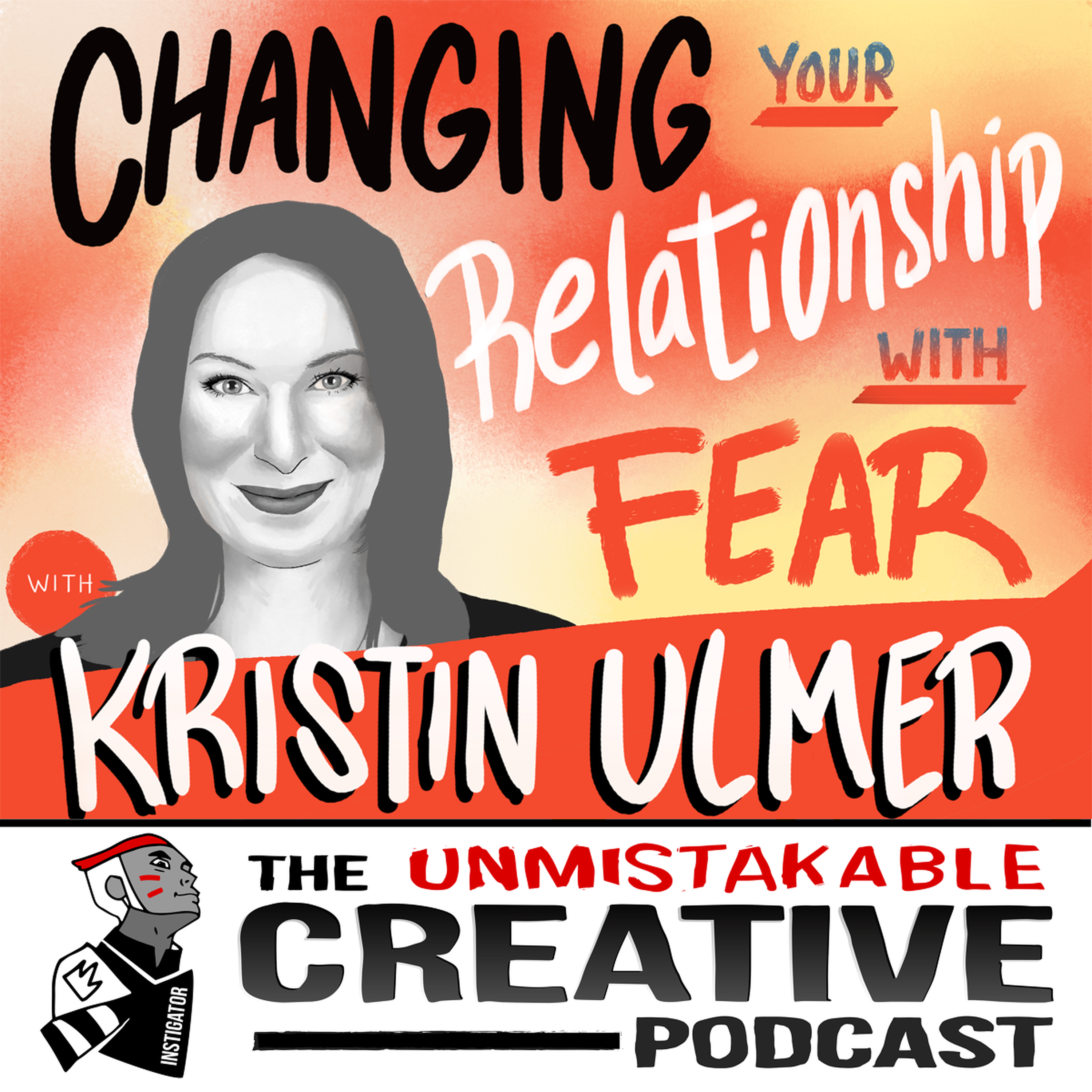 Kristen Ulmer: Changing Your Relationship with Fear Image