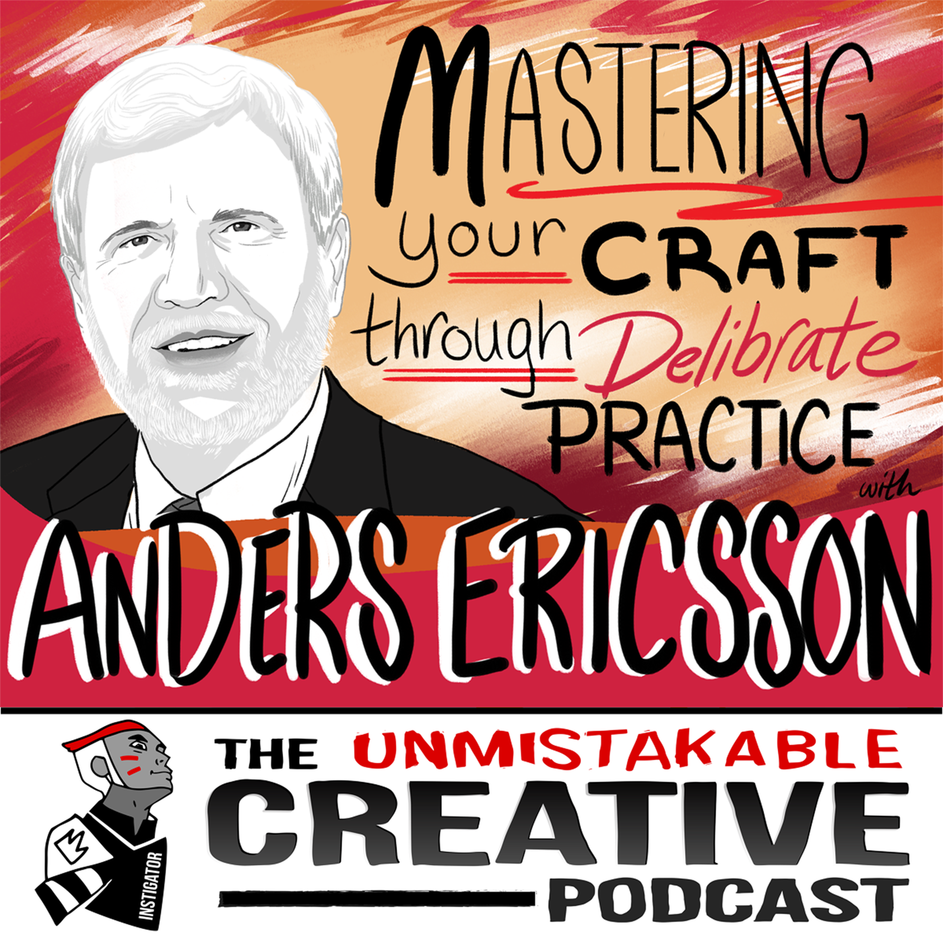 Listener Favorites | Anders Ericsson: Mastering Your Craft Through Deliberate Practice Image