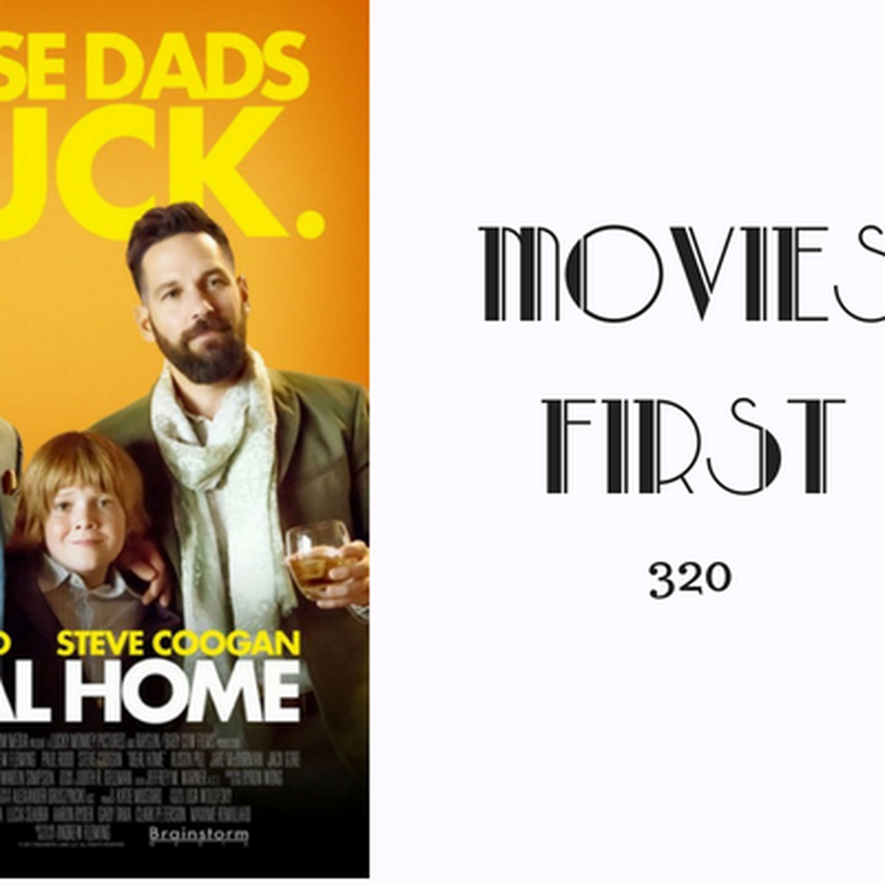 420: Ideal Home - Movies First with Alex First