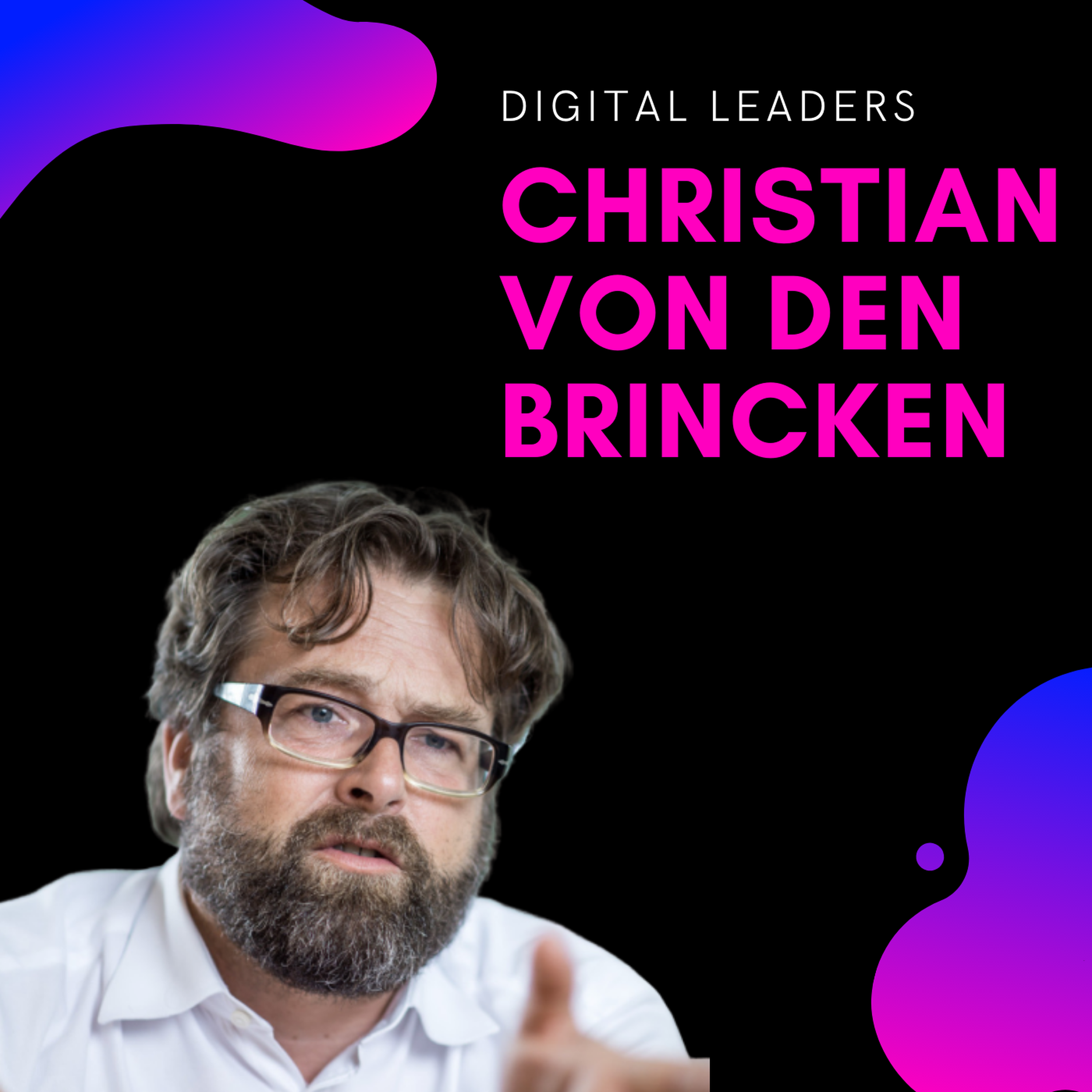 Christian von den Brincken, Managing Director Ströer | Digital Leaders Image