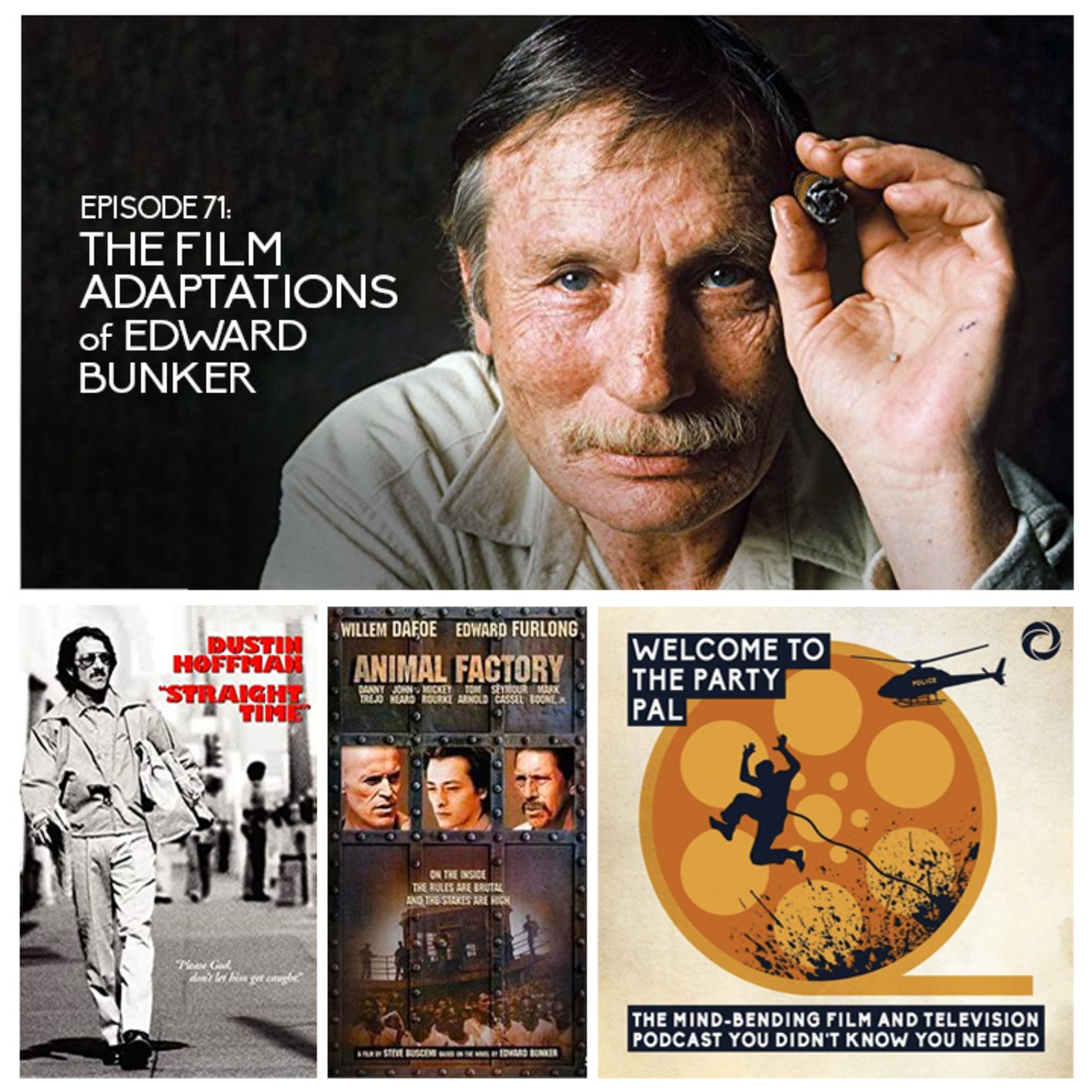 Episode 71: The Film Adaptations of Edward Bunker