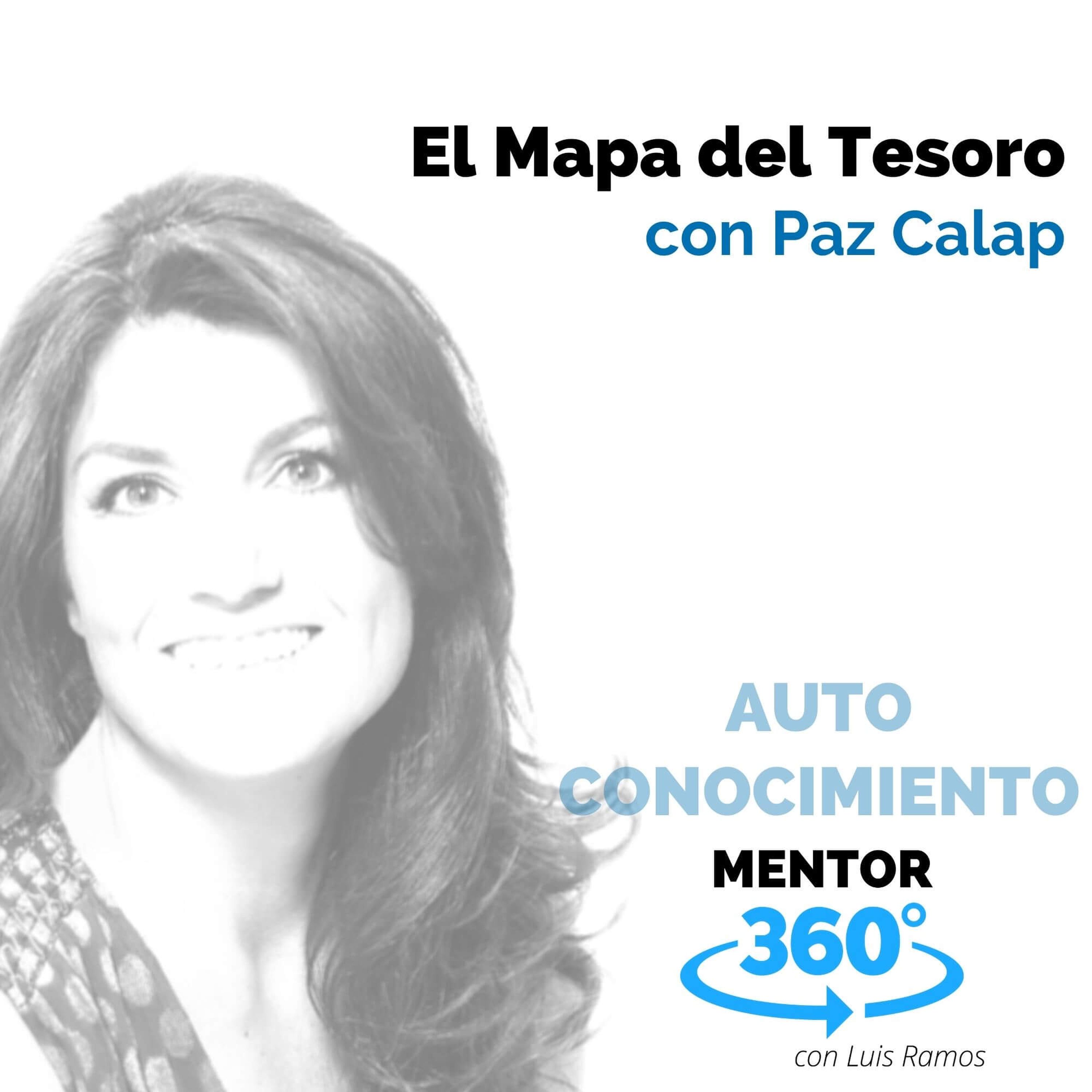 El Mapa del Tesoro, con Paz Calap - MENTOR360