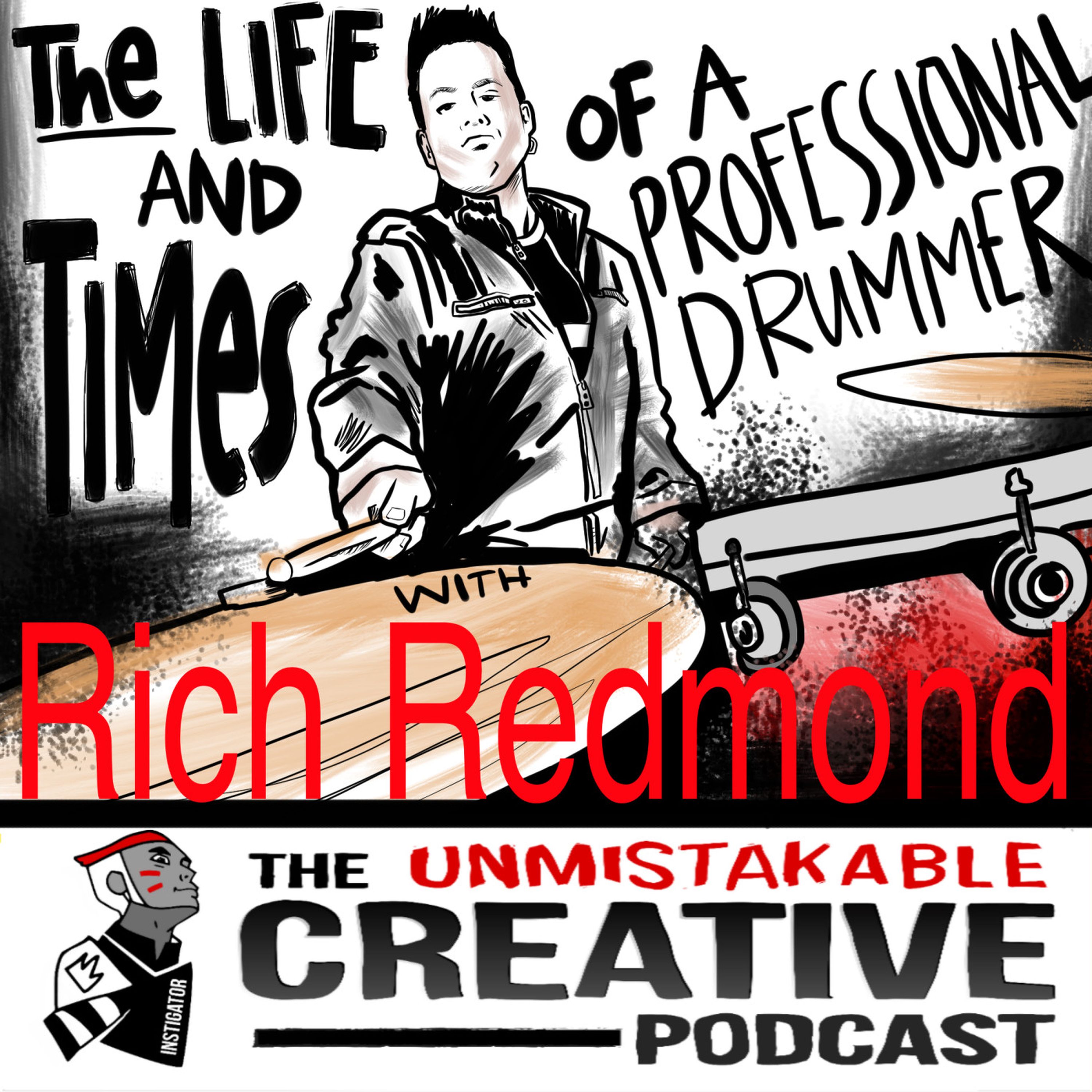 The Life and Times of a Professional Drummer with Rich Redmond