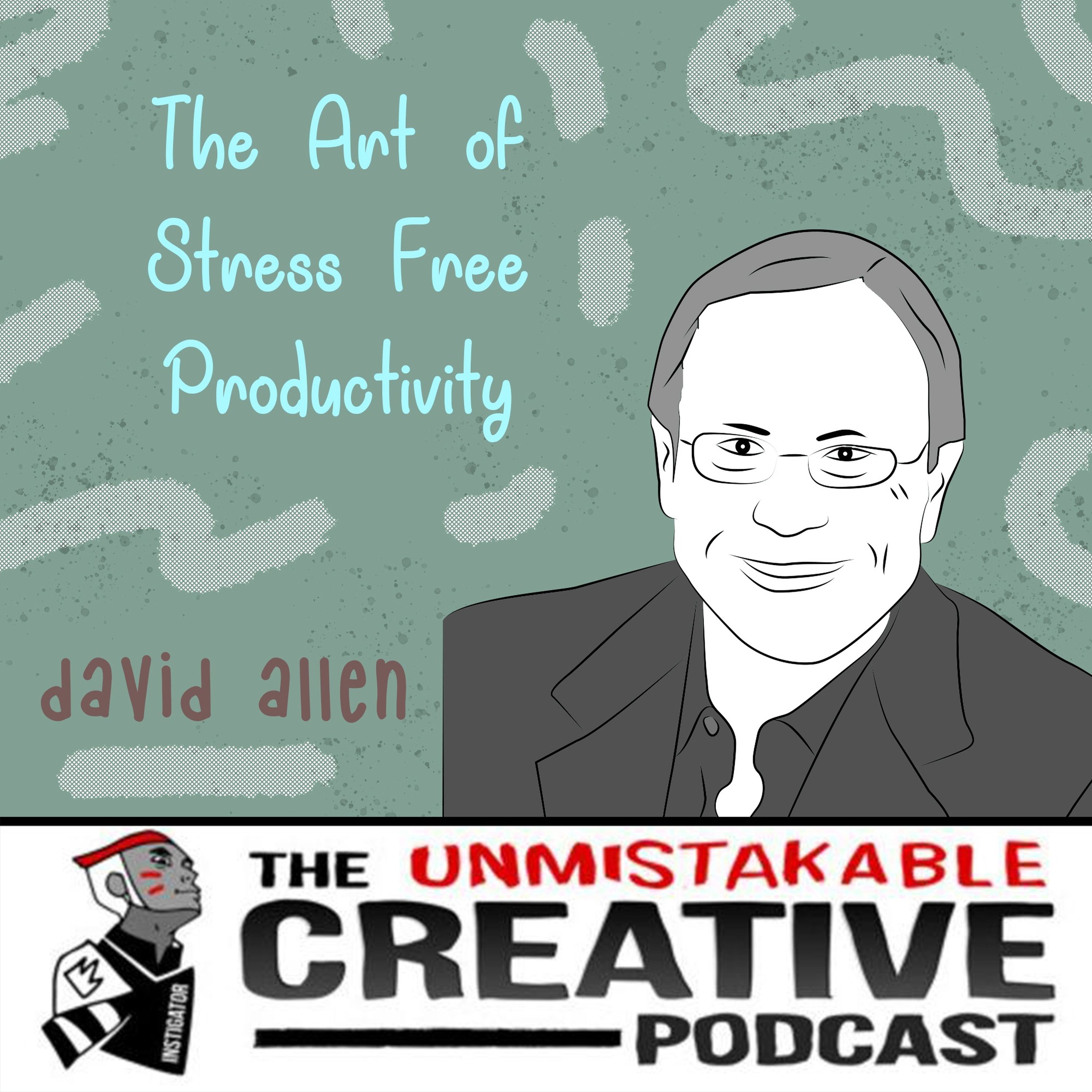 David Allen: The Art of Stress Free Productivity Image