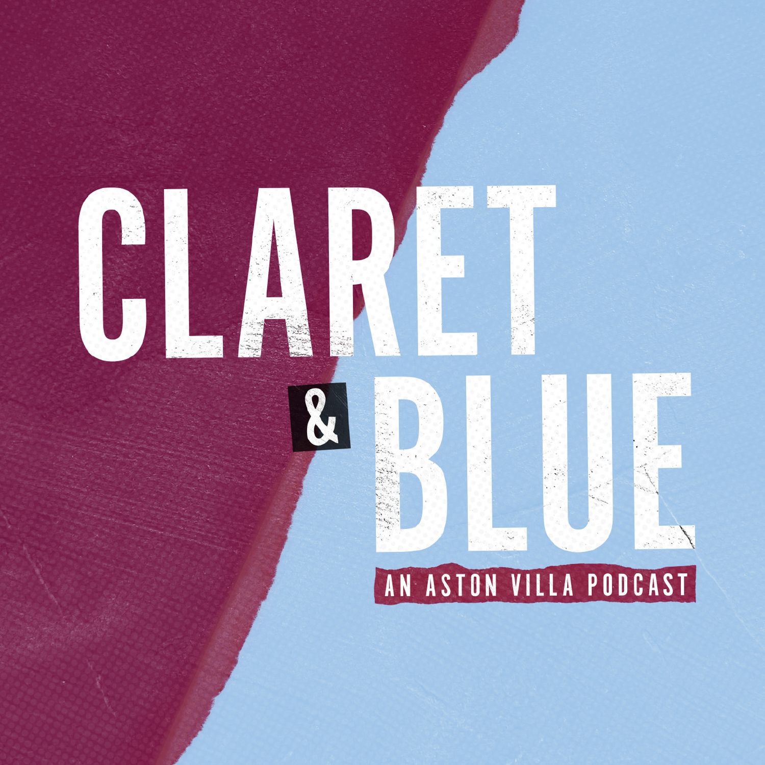 Claret Blue An Aston Villa Podcast On Apple Podcasts