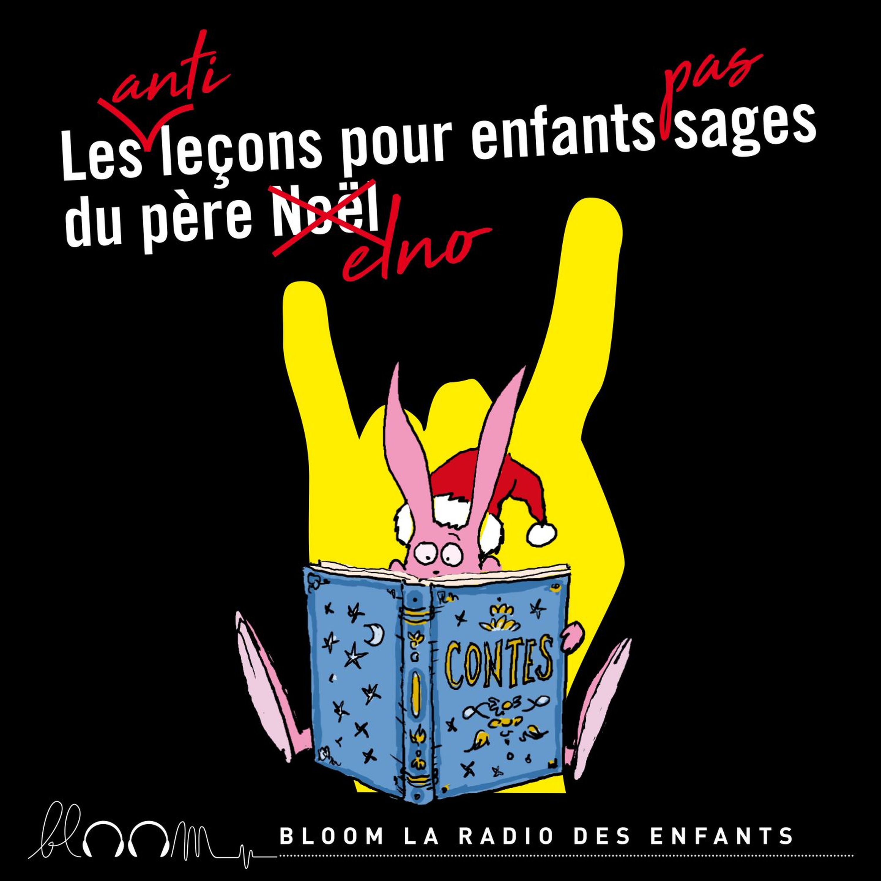 Anti Lecon N 14 Comment Gagner Plus D Argent De Poche Les Anti Lecons Pour Enfants Pas Sages Du Pere Elno Les Contes De Bloom La Radio Des Enfants Lyssna Har