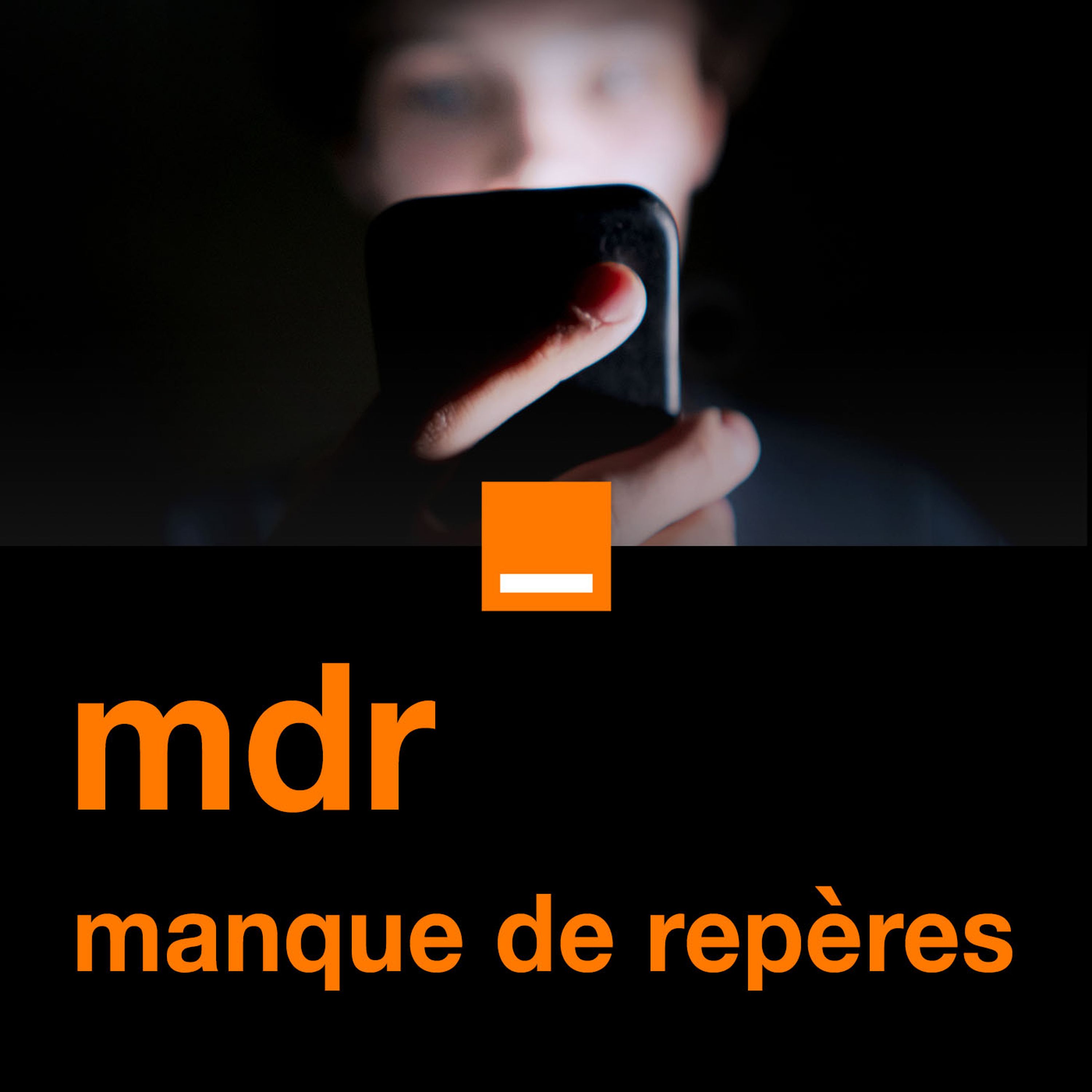 Mdr Manque De Reperes On Acast