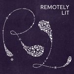 Remotely Lit Cover Art
