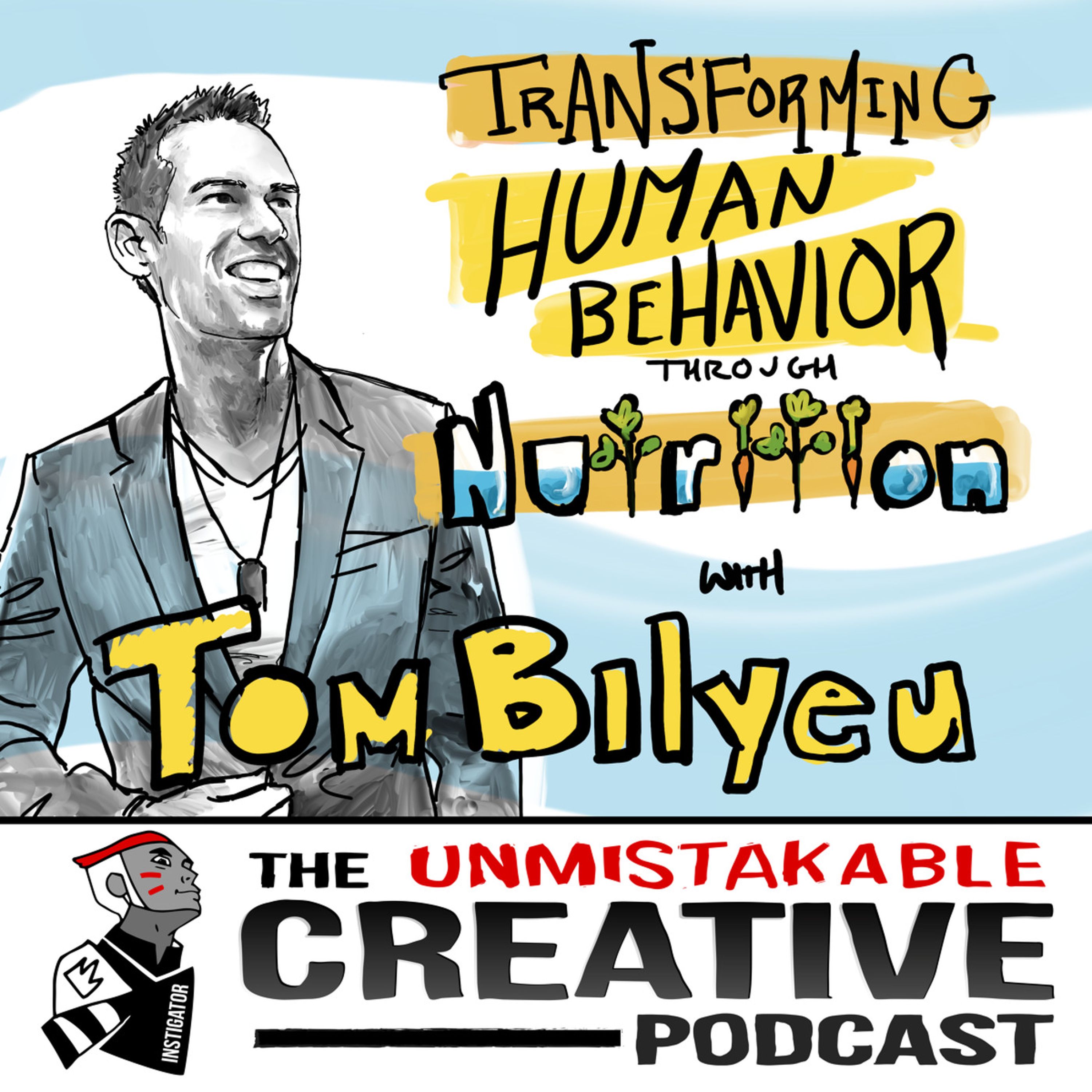 Listener Favorites: Tom Bilyeu | Transforming Human Behavior Through Nutrition Image