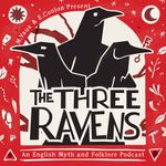 The Three Ravens Podcast Cover Art