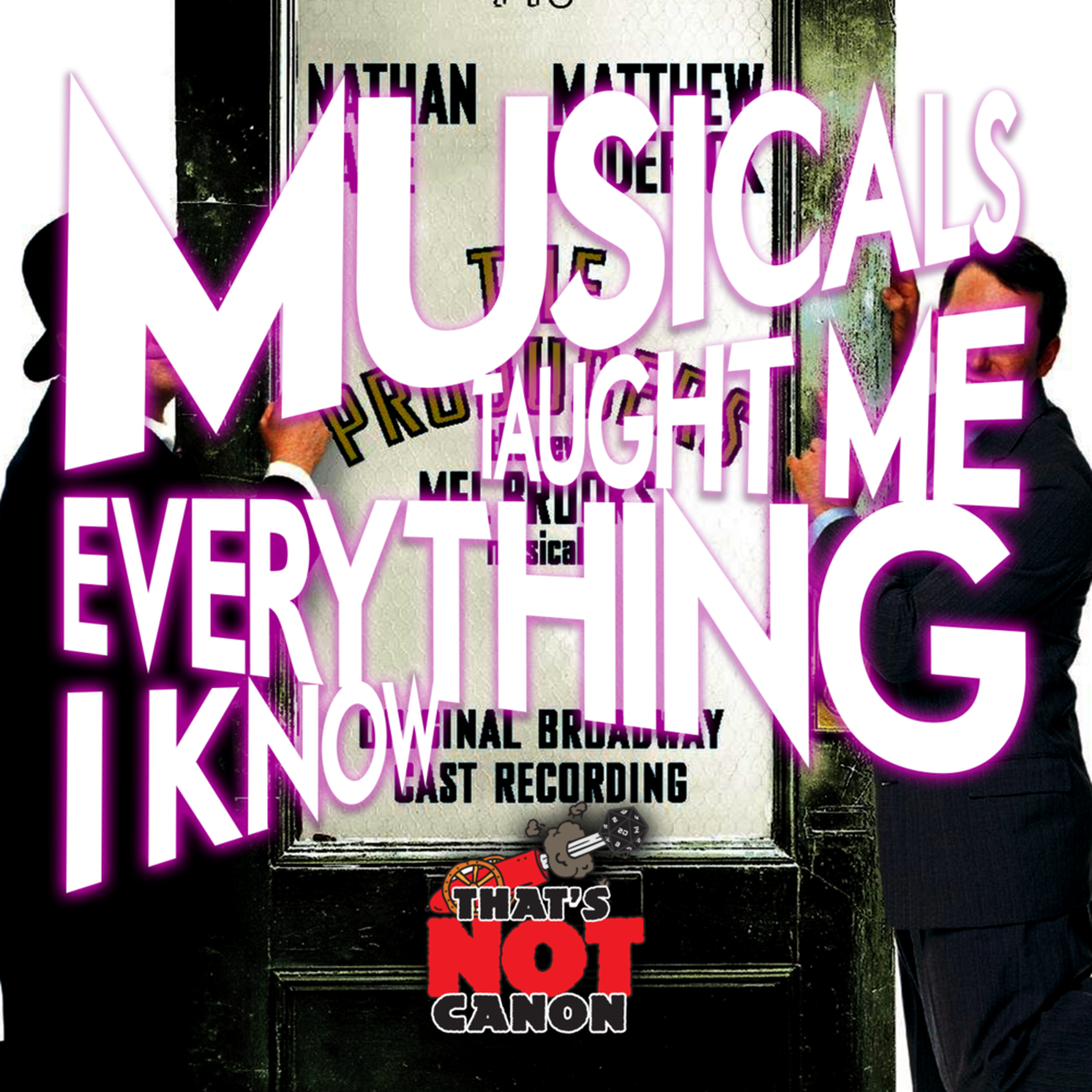 Musicals Taught Me Everything I Know