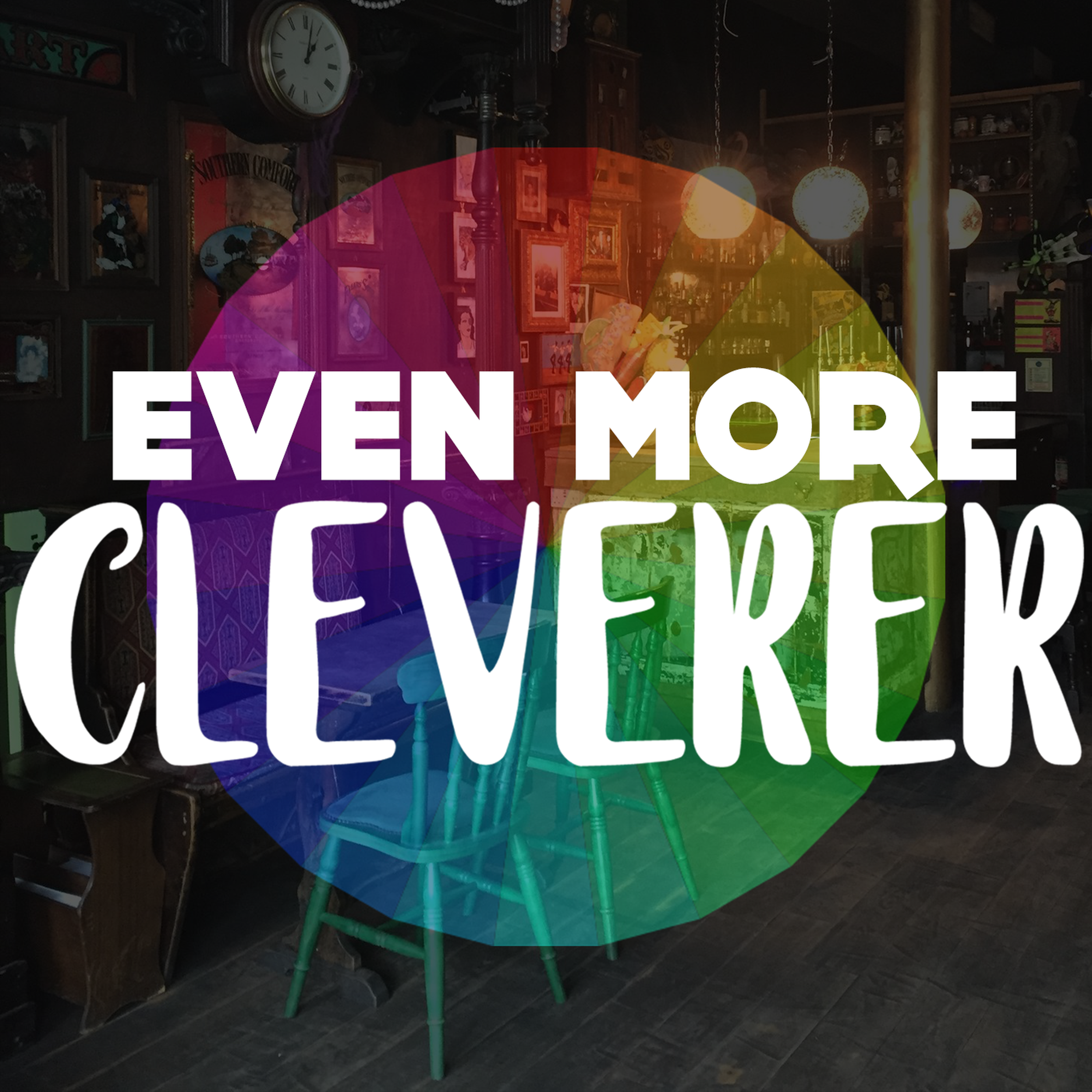 Be More Cleverer