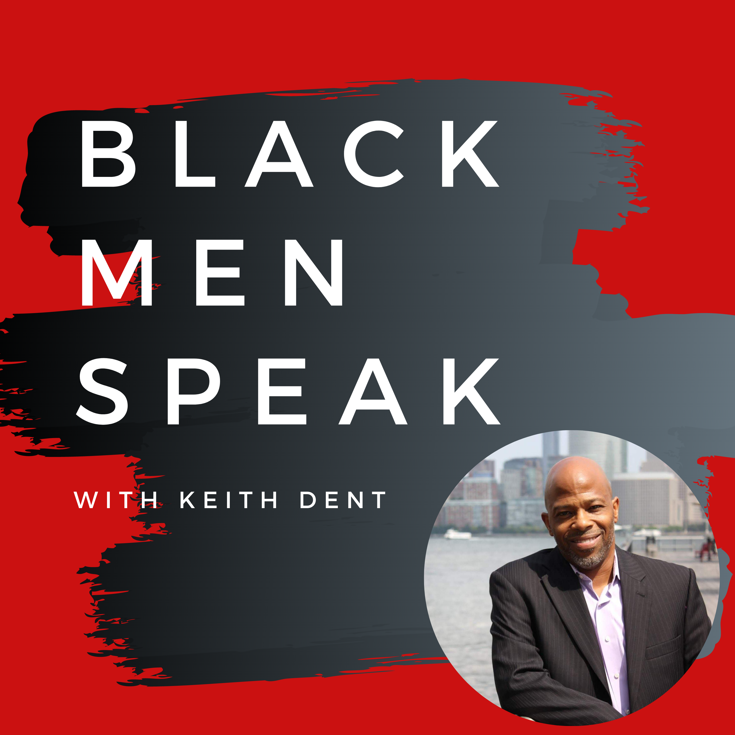 SATURDAY SHOUT OUT: Black Men Speak
