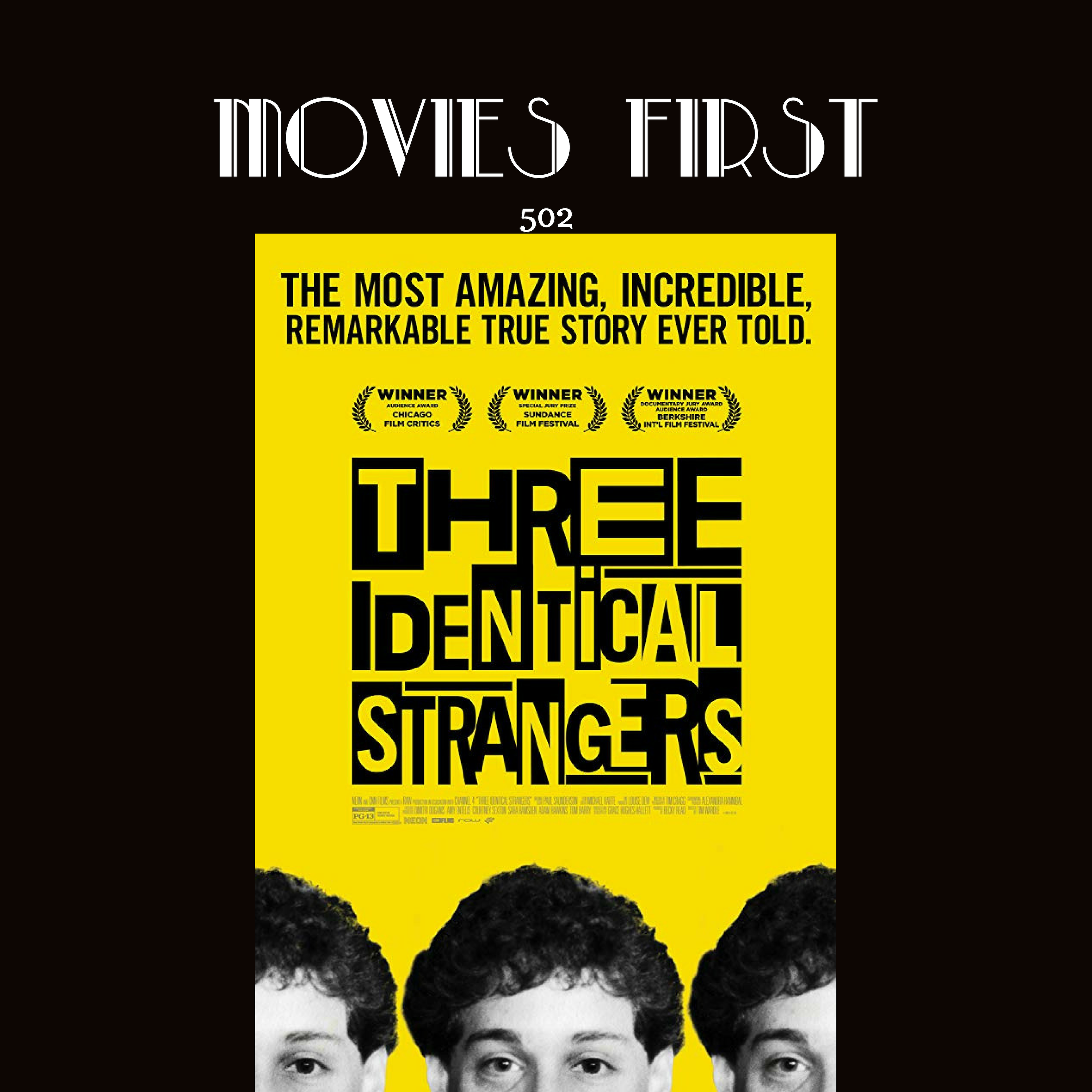 502: Three Identical Strangers (Documentary, Biography, Drama)