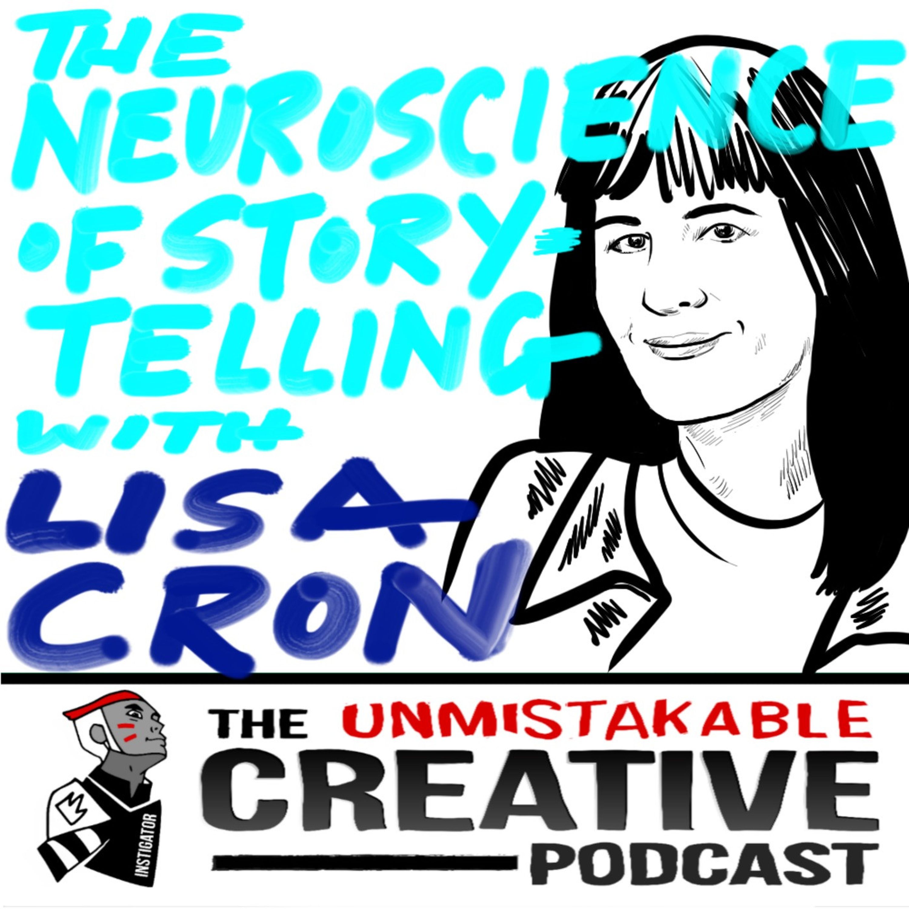 The Neuroscience of Storytelling With Lisa Cron Image