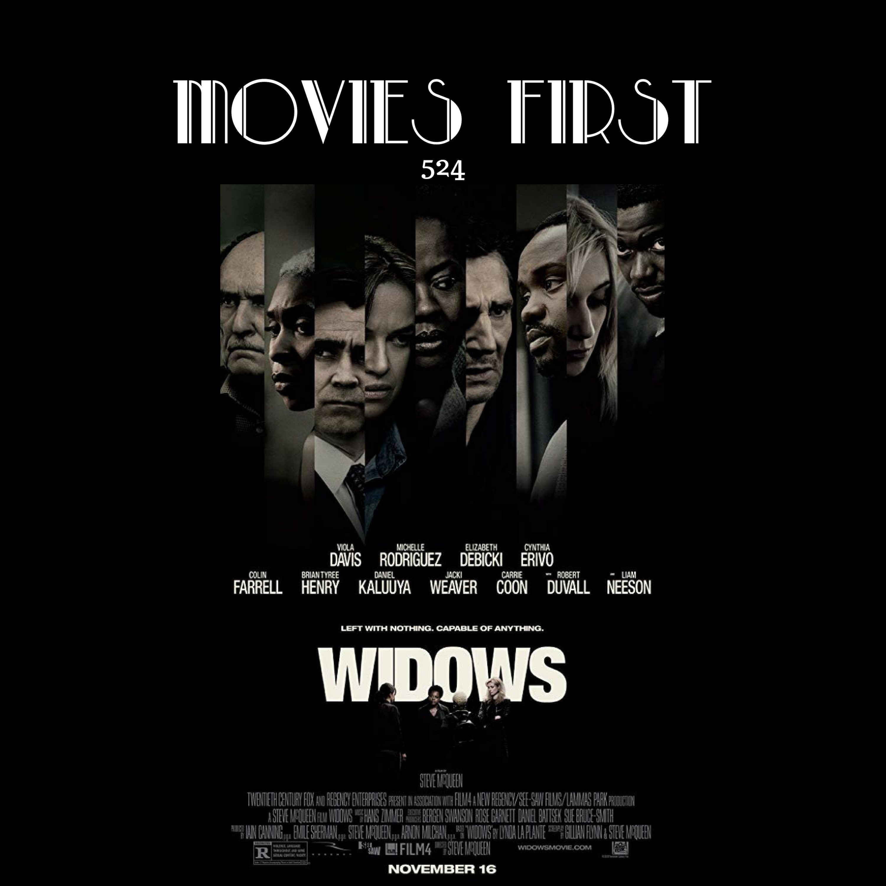 524: Widows (Crime, Drama, Romance) (review)
