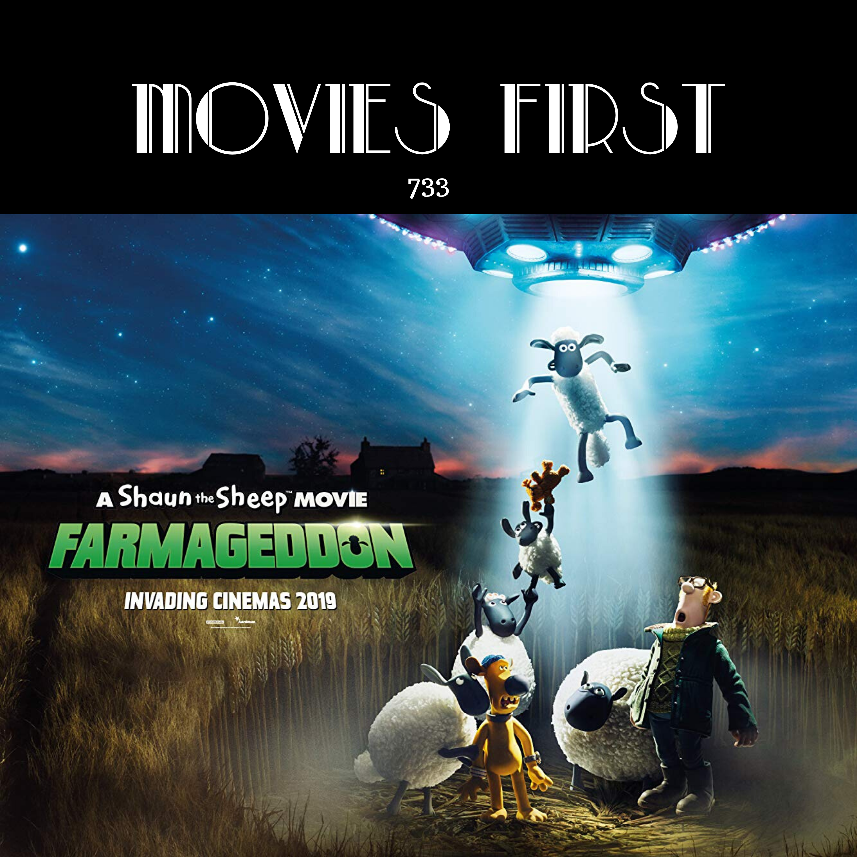 733: A Shaun the Sheep Movie: Farmageddon (Animation, Adventure, Comedy)(the @MoviesFirst review)