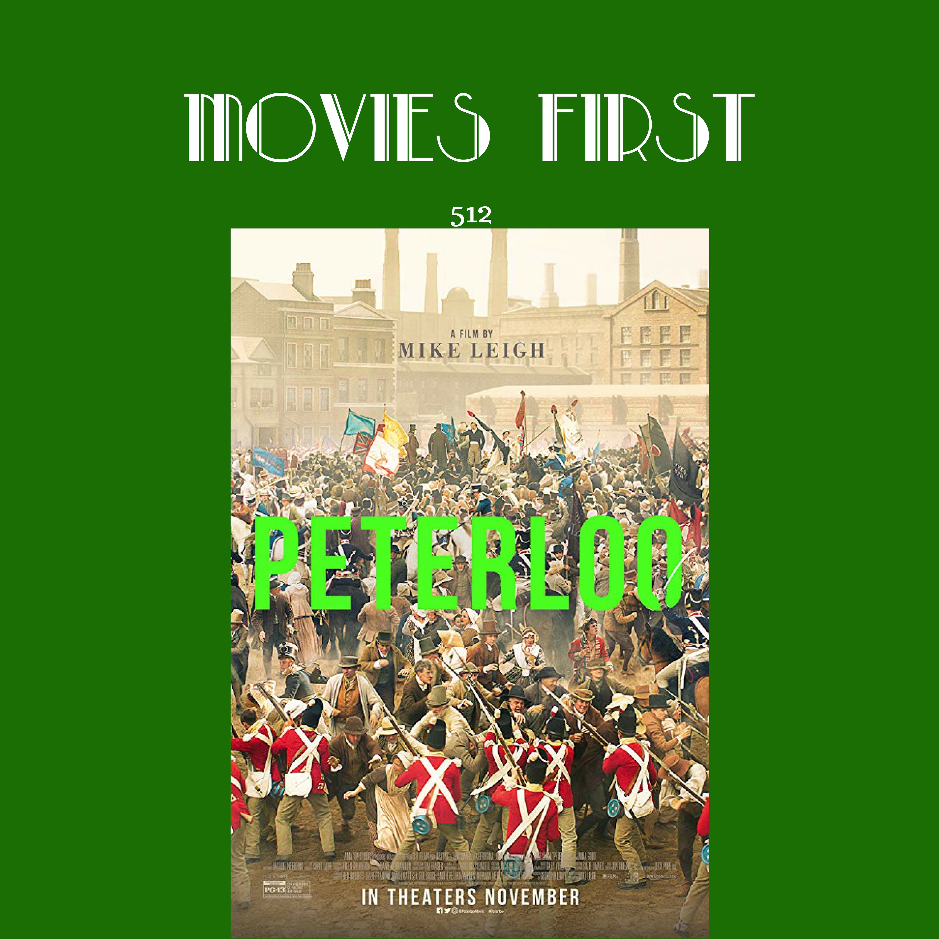 512: Peterloo (Drama, History)