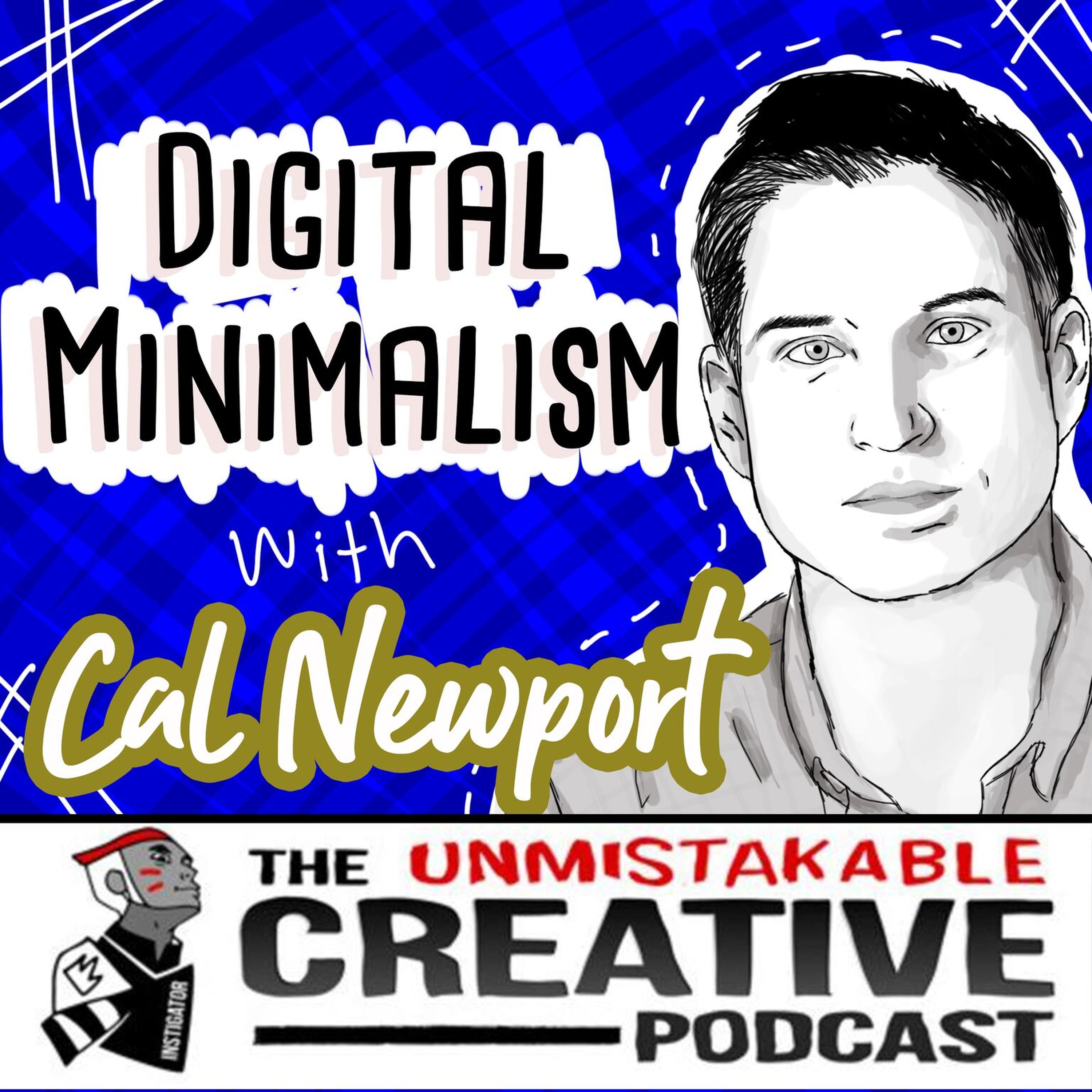 Listener Favorites: Cal Newport | Digital Minimalism Image
