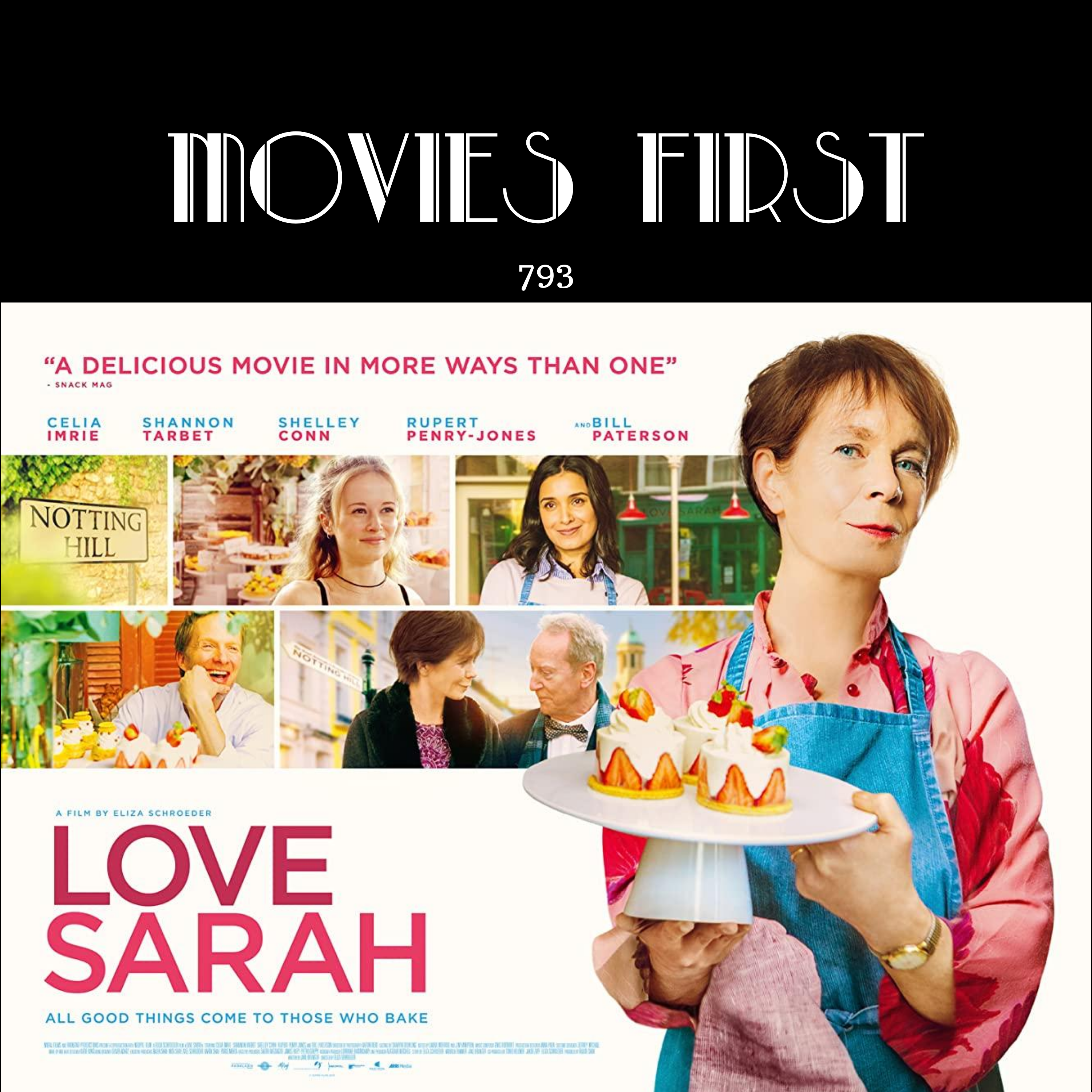 Love Sarah (Comedy, Drama, Romance) (the @MoviesFirst review)
