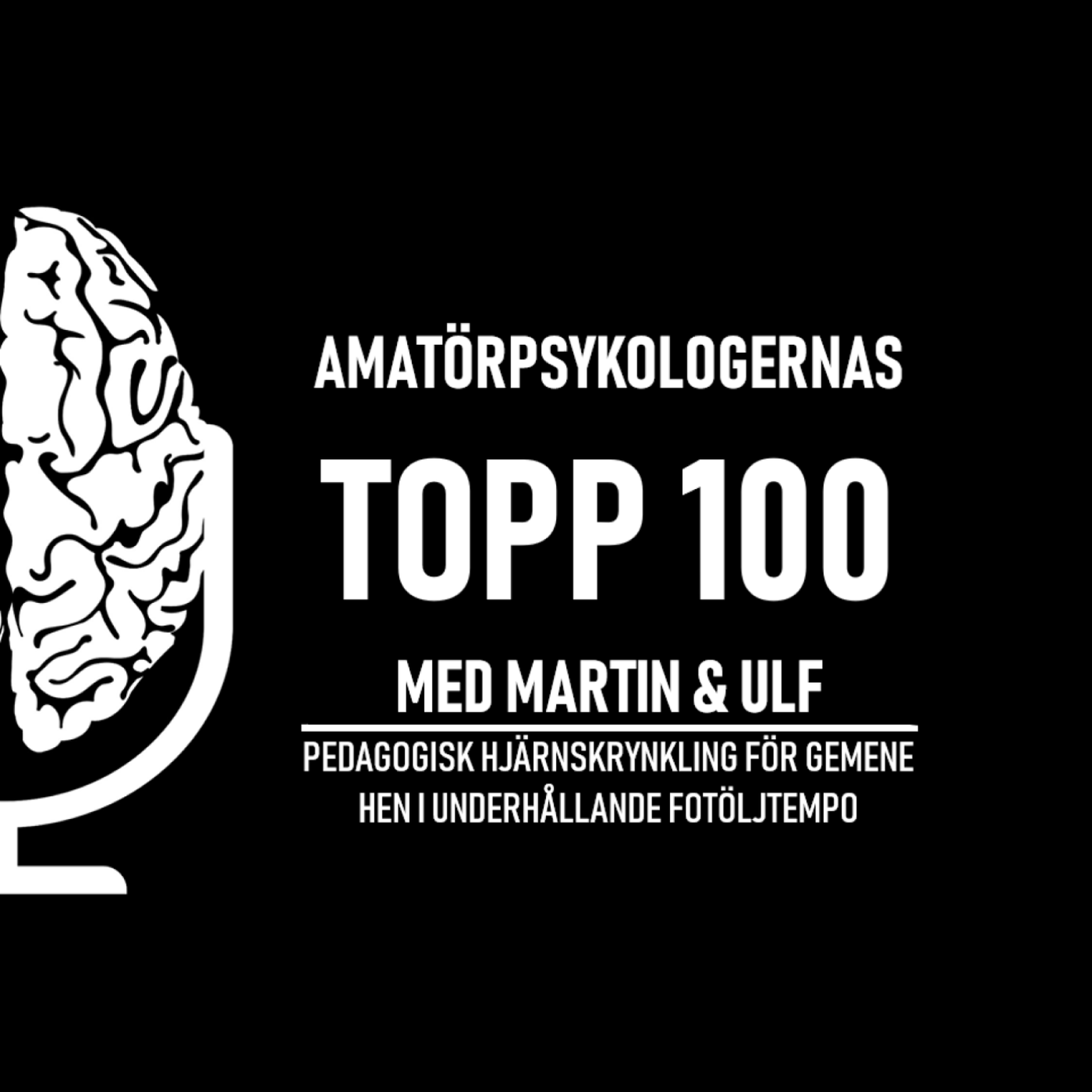 Amatörpsykologernas Topp 100