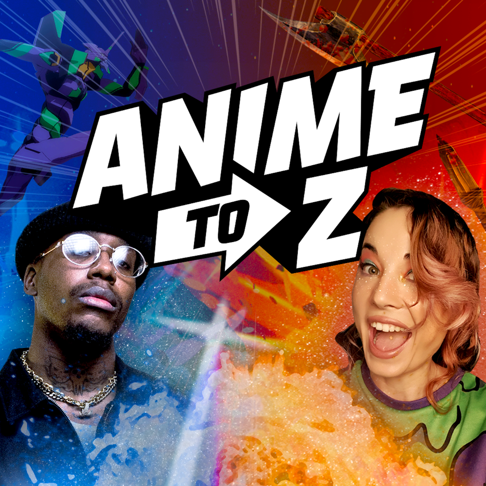 Anime To Z Trailer Anime To Z On Acast