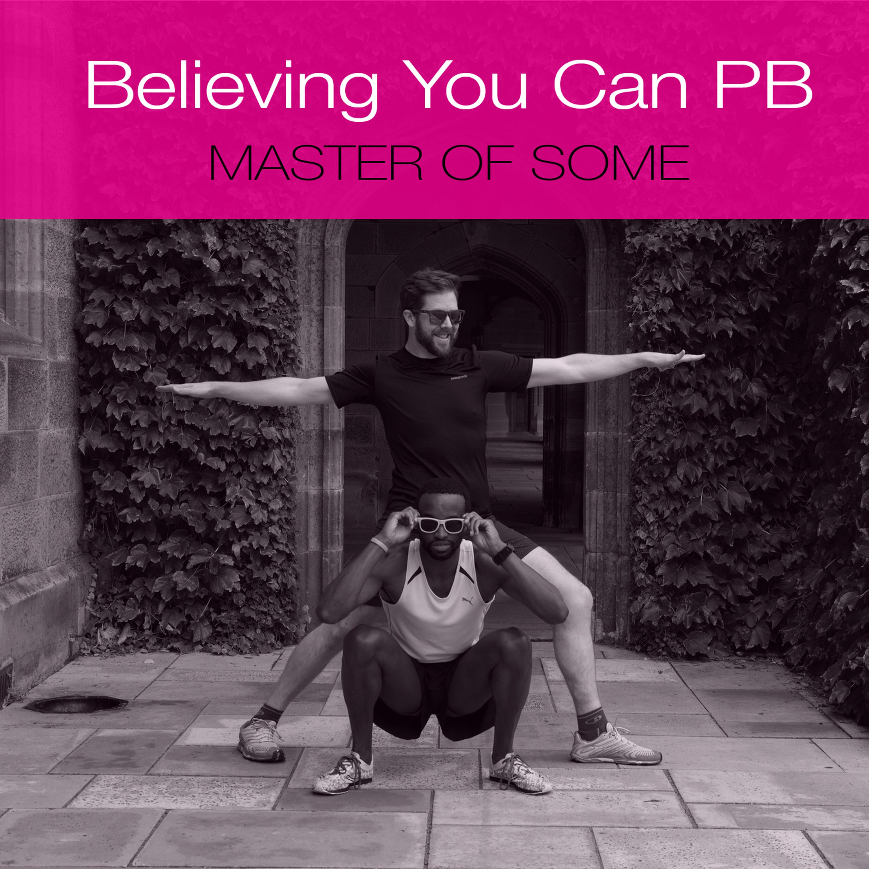 Believing You Can "Ultra" PB | Priming Your Mind to Do a Race You've Never Done