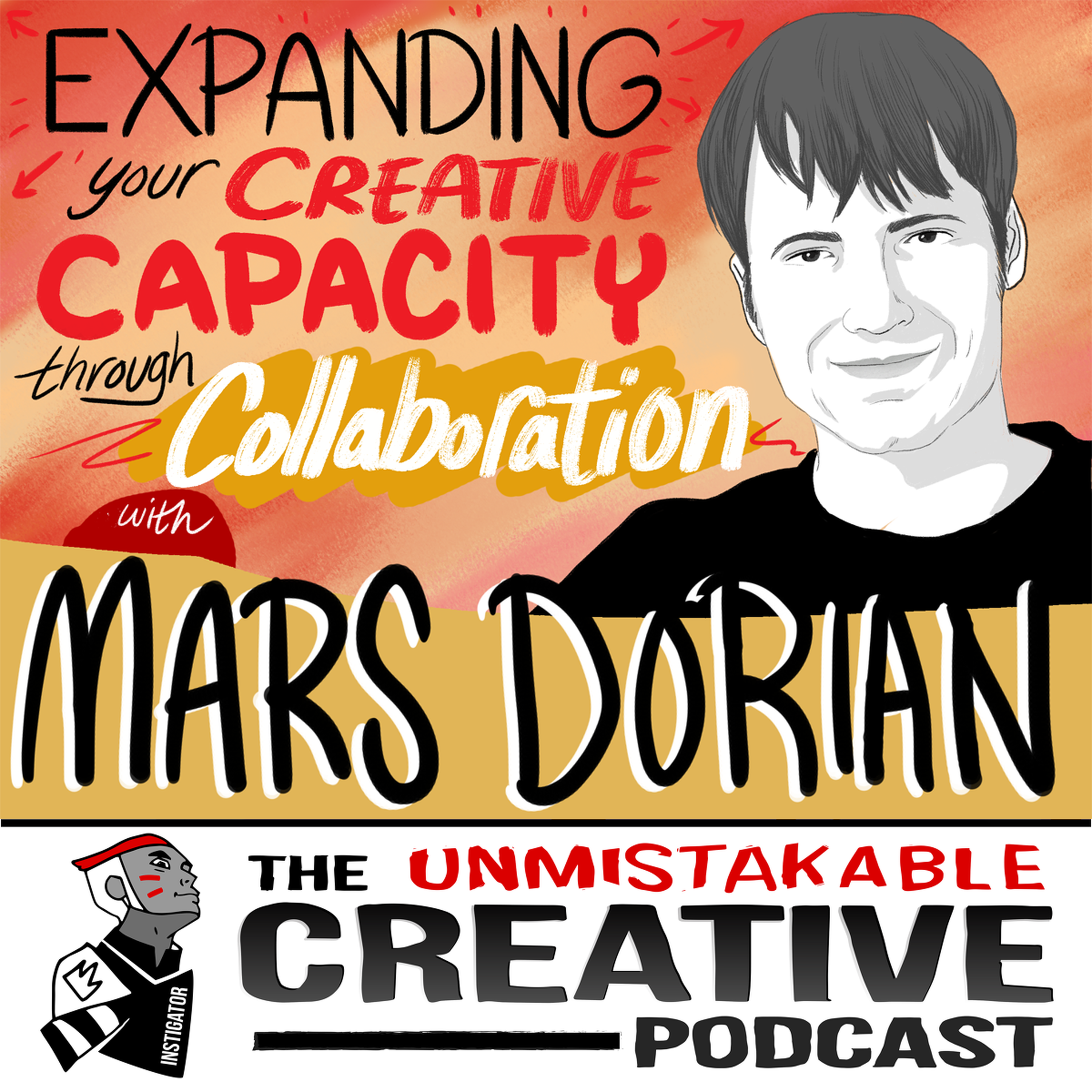 Mars Dorian: Expanding Your Creative Capacity through Collaboration Image