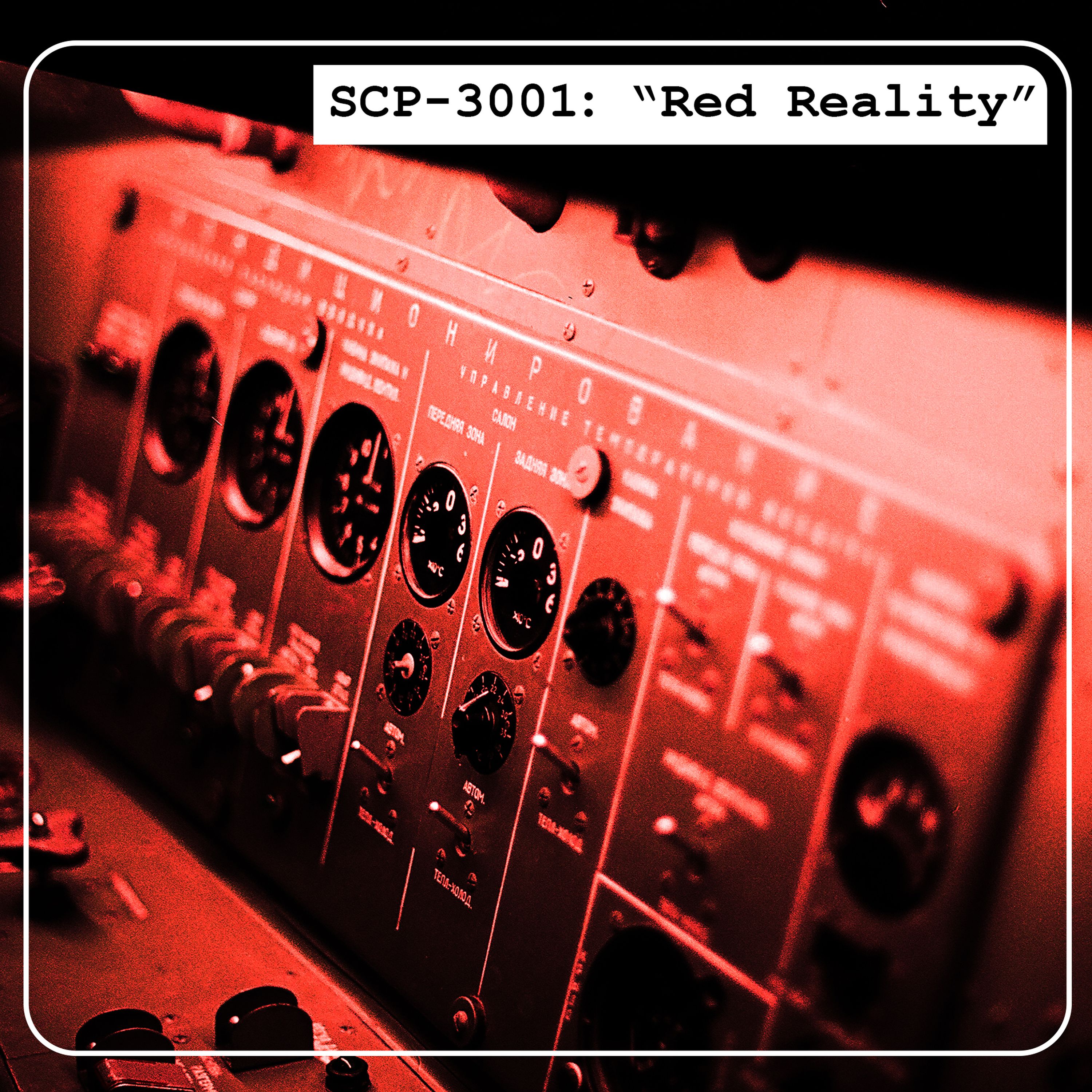 Scp 3001 Red Reality Scp Archives On Acast