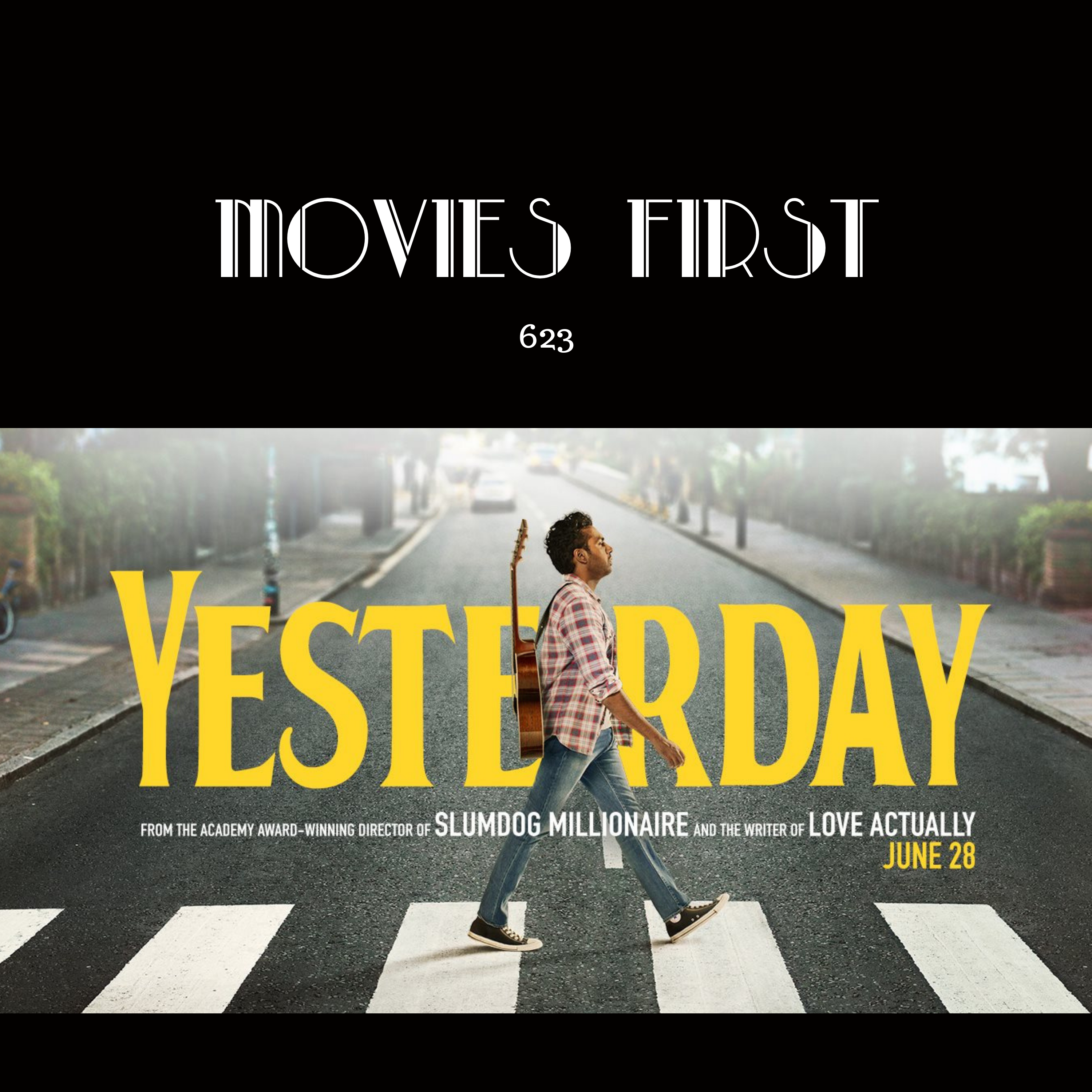 623: Yesterday (a review)