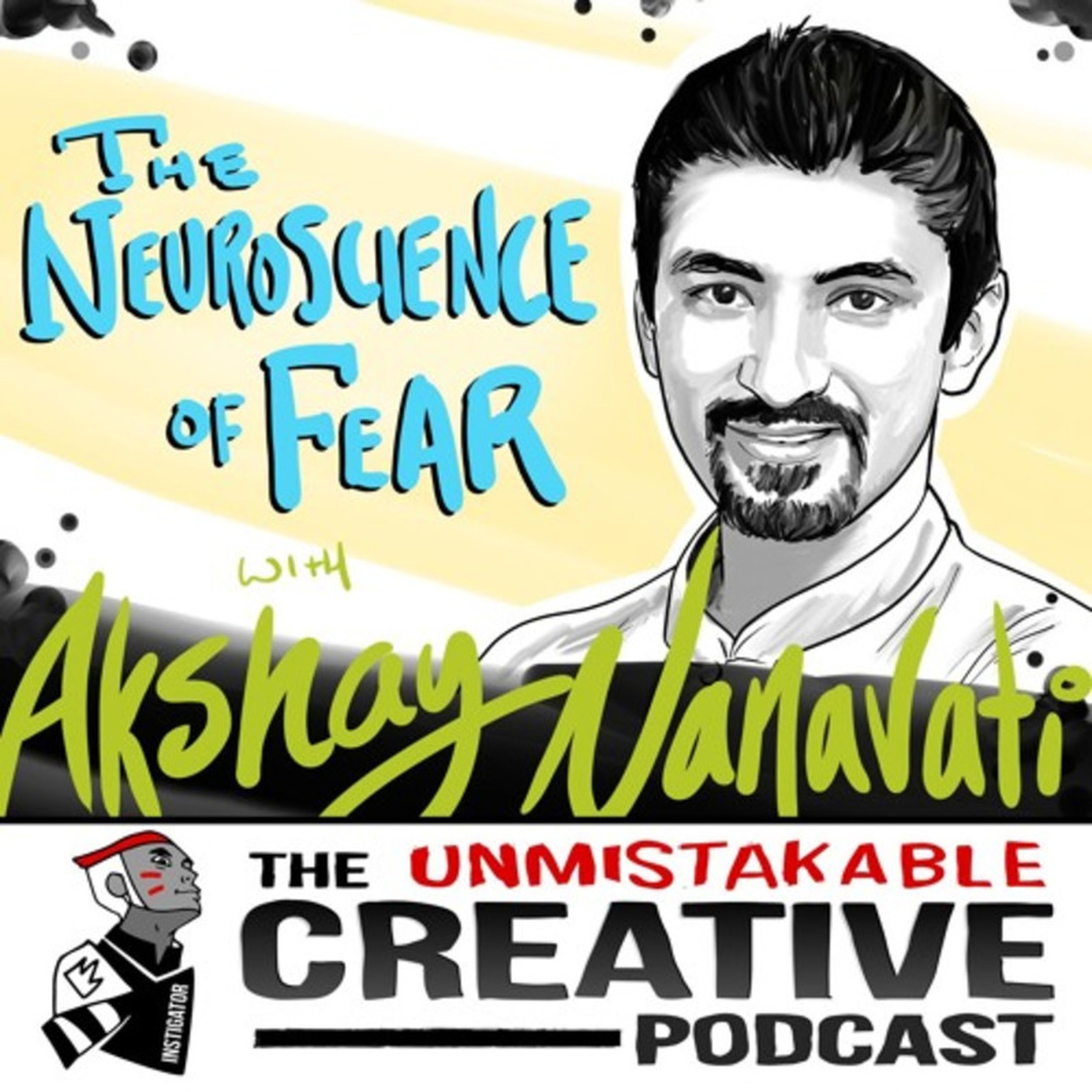 Akshay Nanavati: The Neuroscience of Fear Image