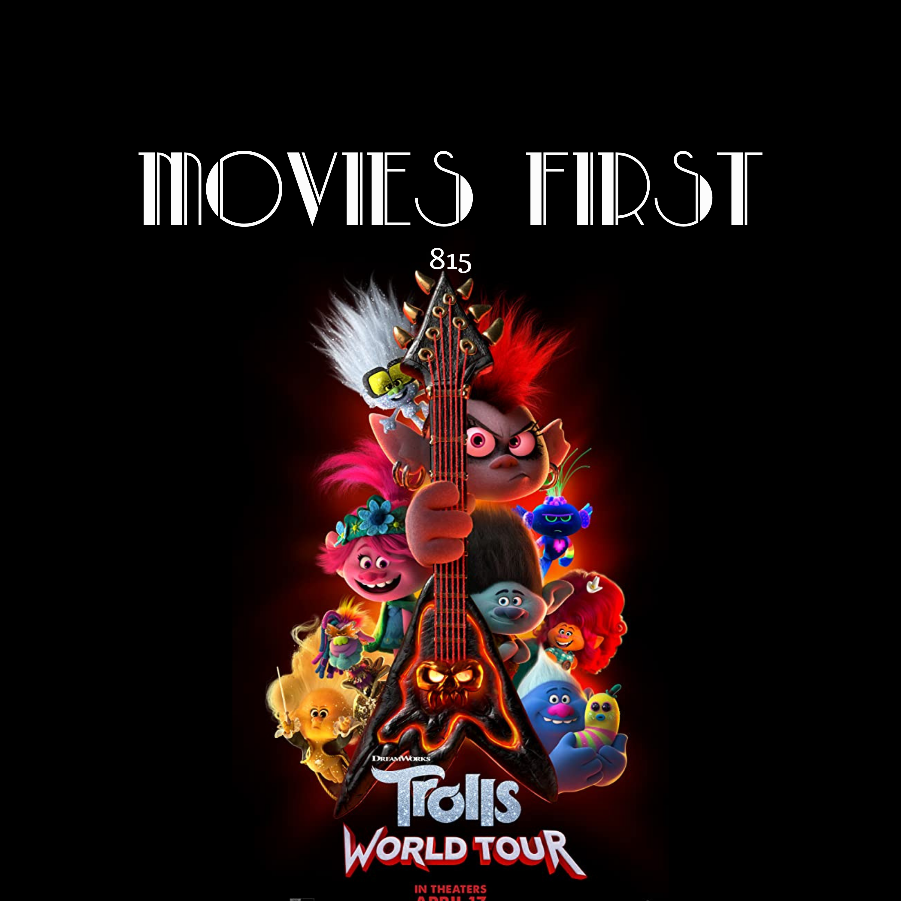 Trolls World Tour (Animation, Adventure, Comedy) (the @MoviesFirst review)