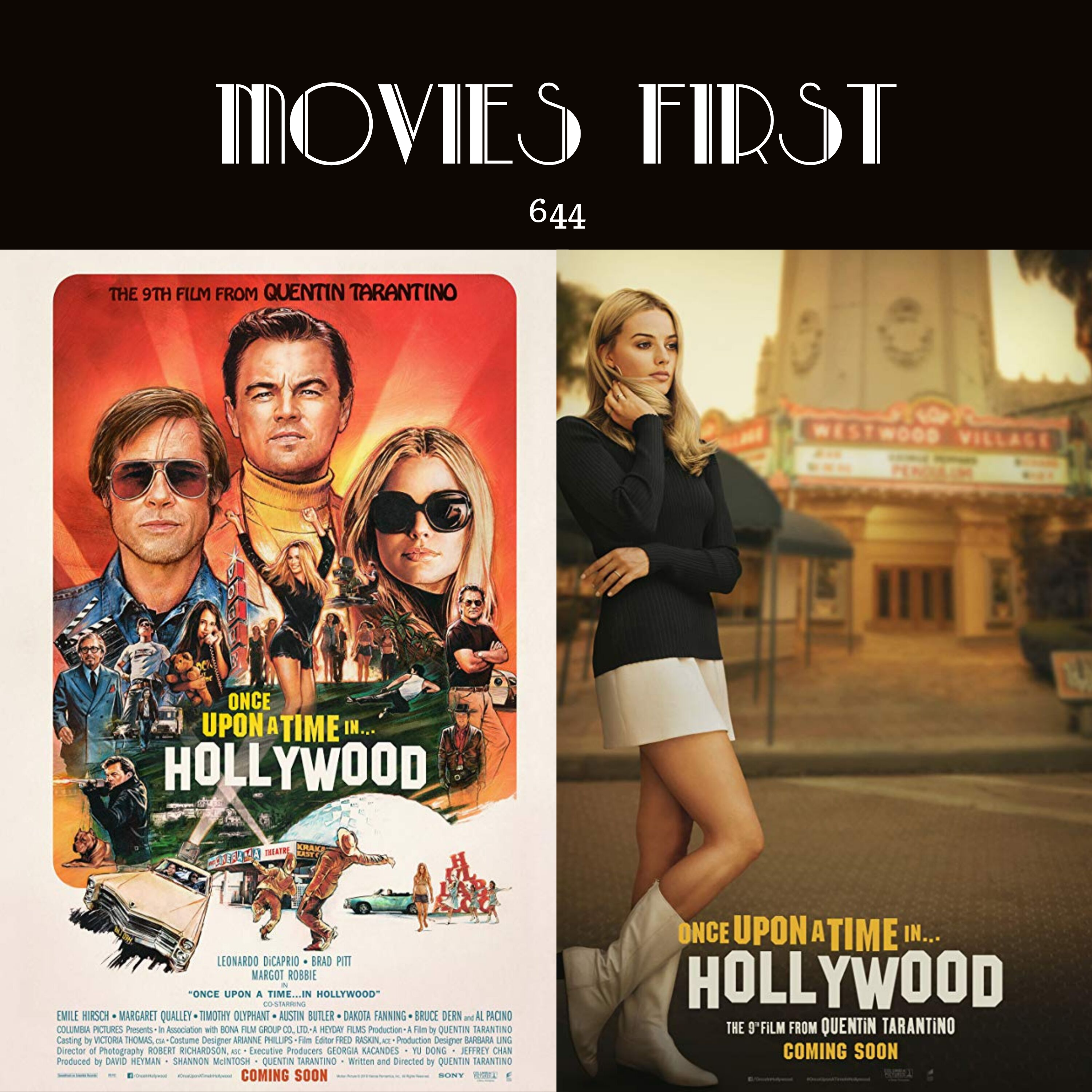 644: Once Upon a Time...in Hollywood (Comedy, Drama) (a review)