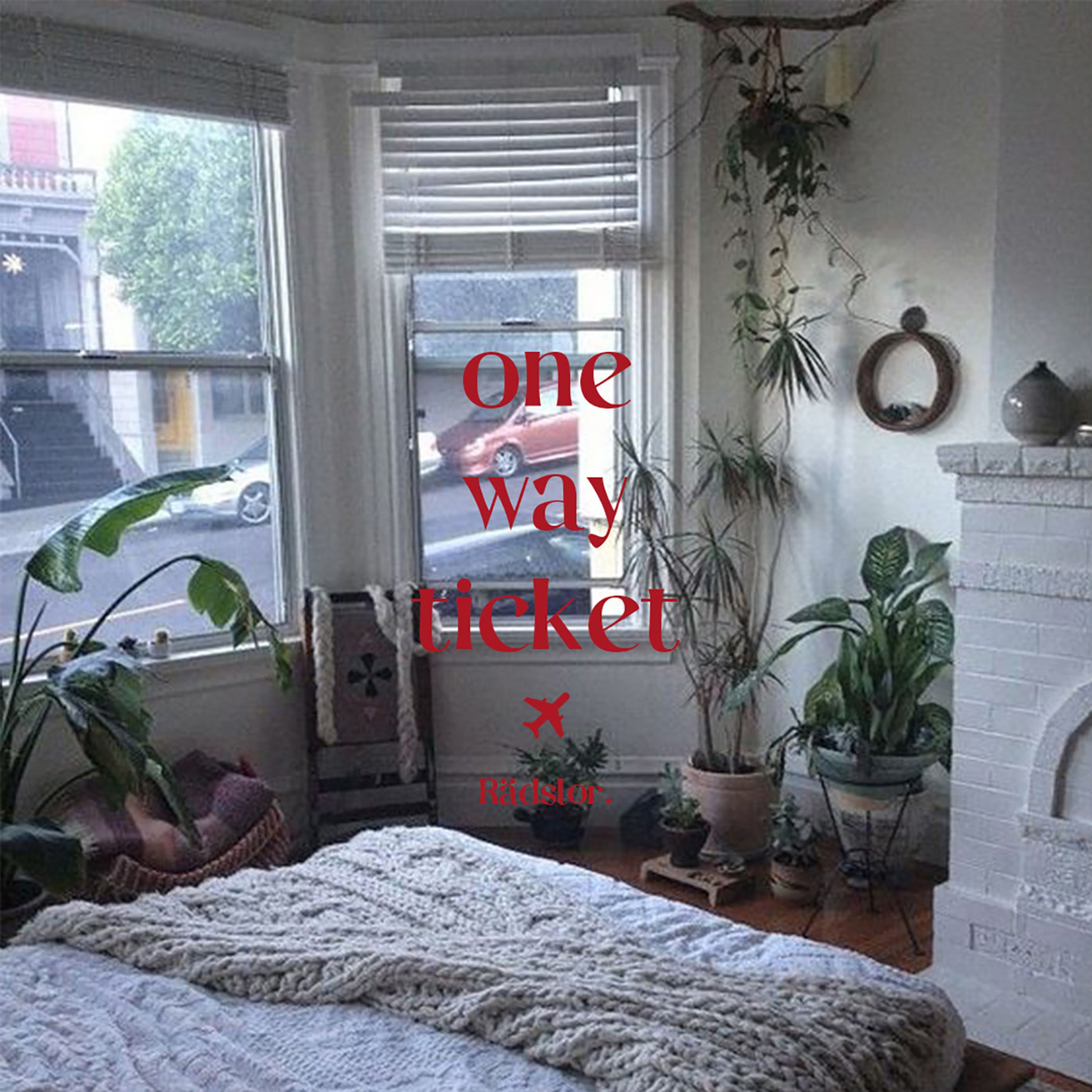 One Way Ticket