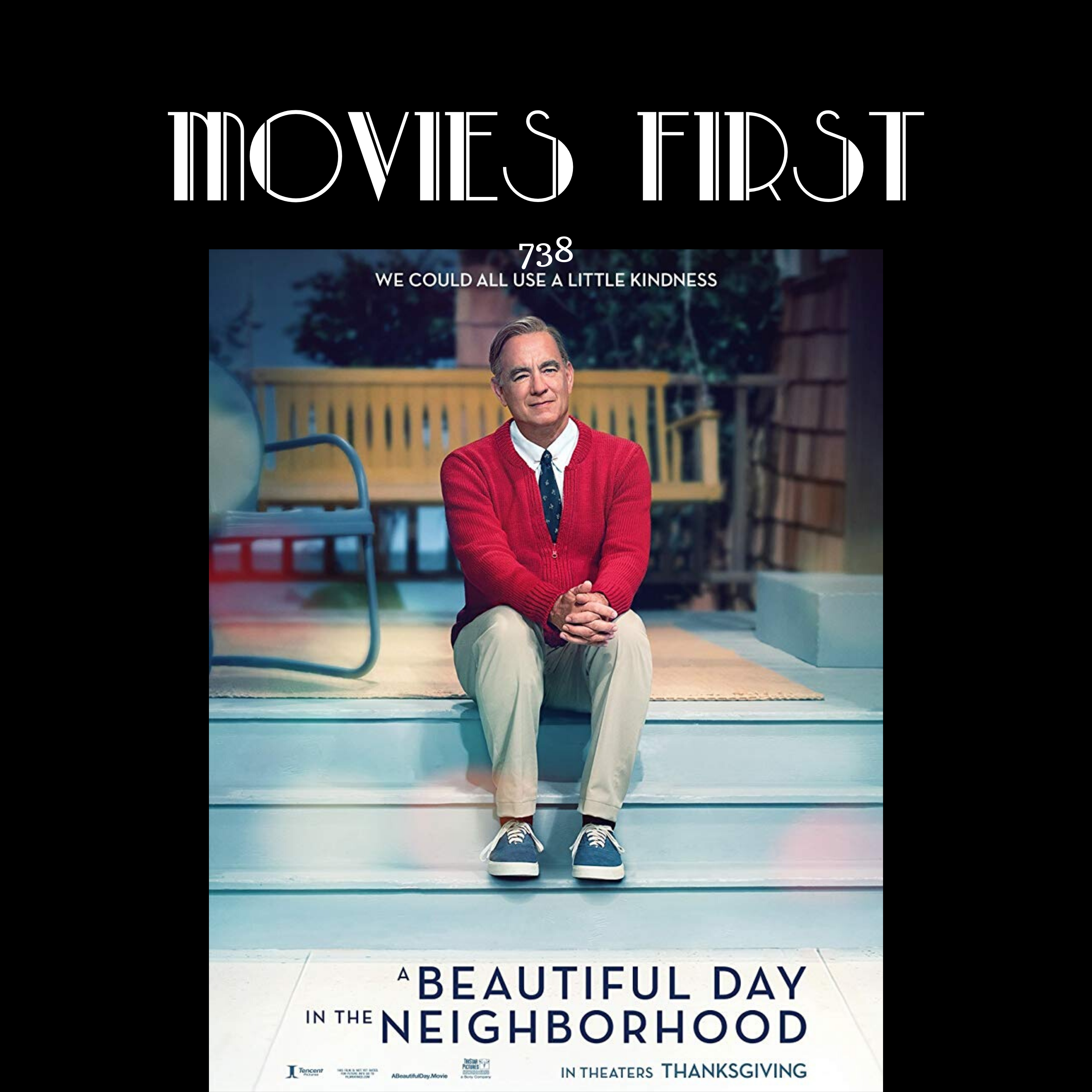 738: A Beautiful Day In The Neighborhood (Biography, Drama) (the MoviesFirst review)