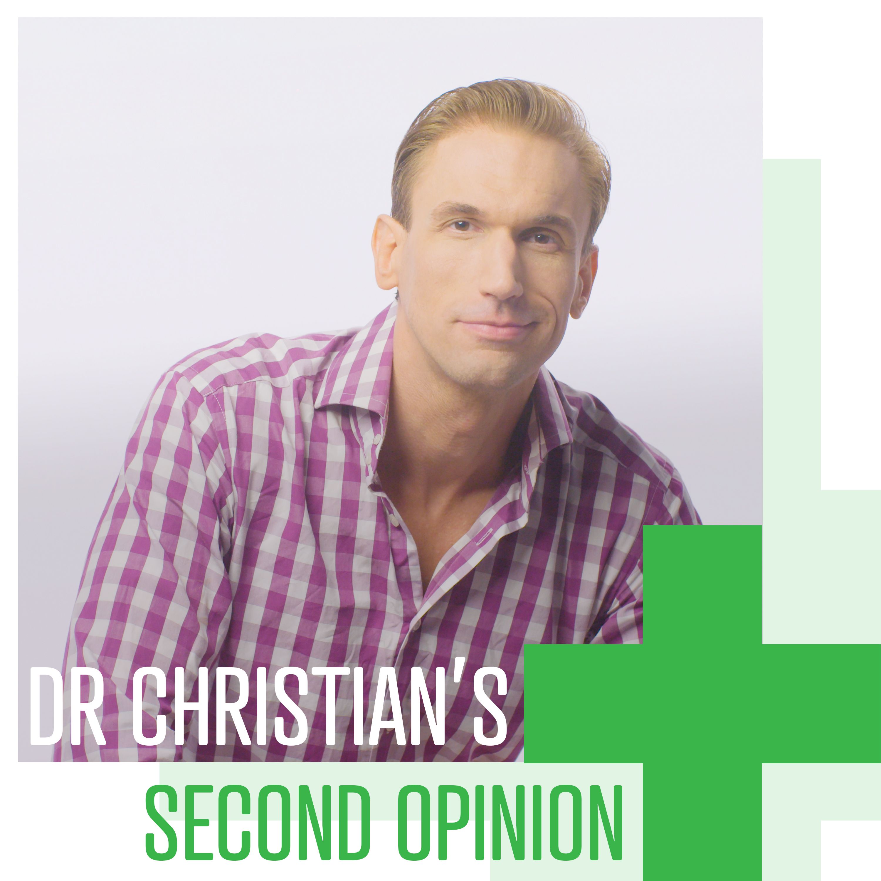Second Opinion with Dr Christian