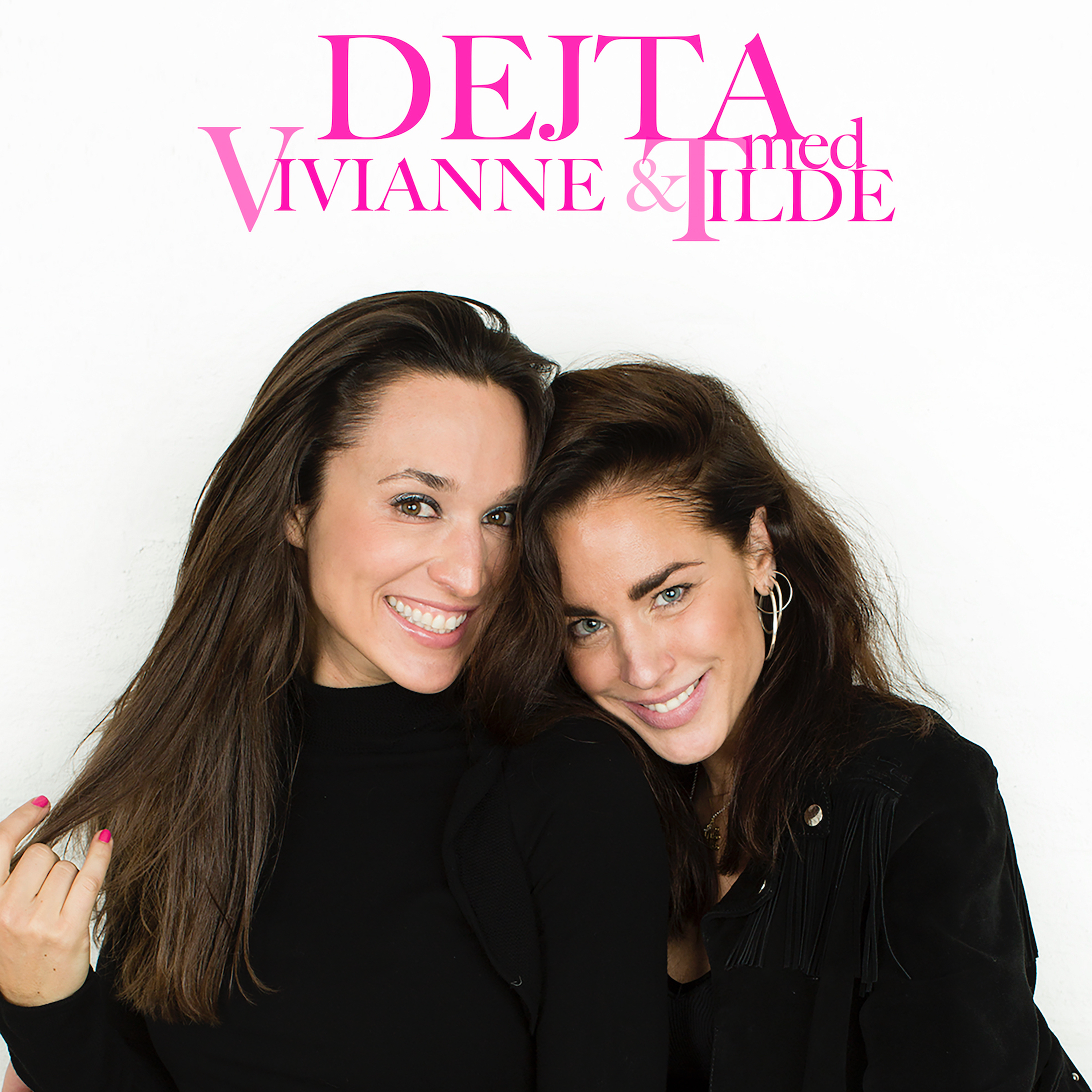 Dejta med Vivianne och Tilde