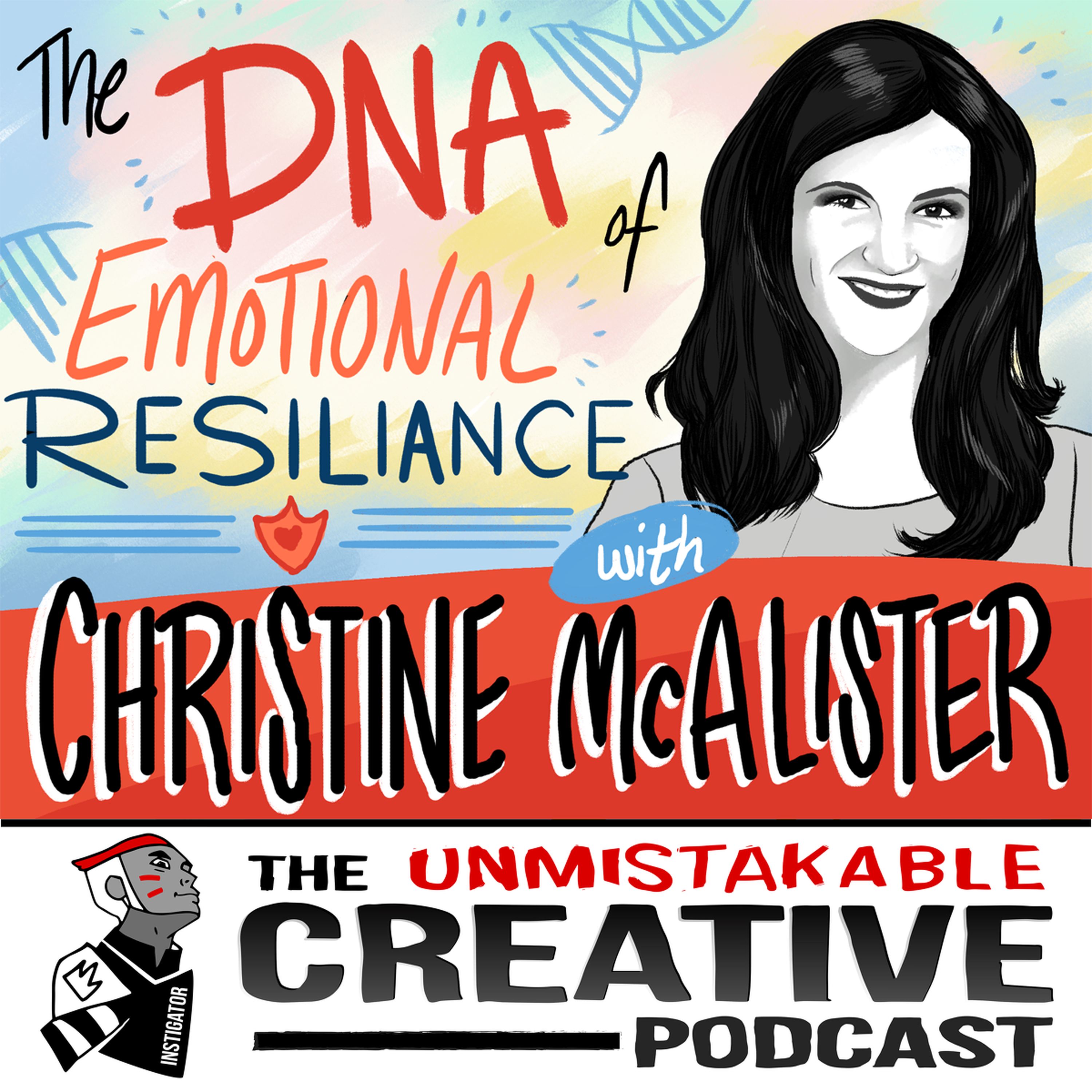 Christine McAlister: The DNA of Emotional Resilience Image