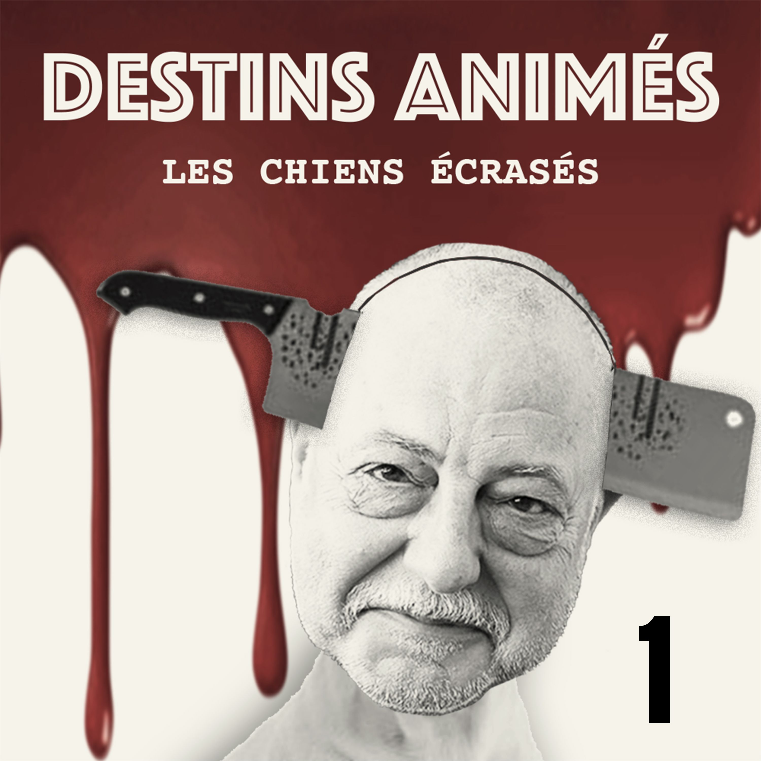 LES CHIENS ÉCRASÉS