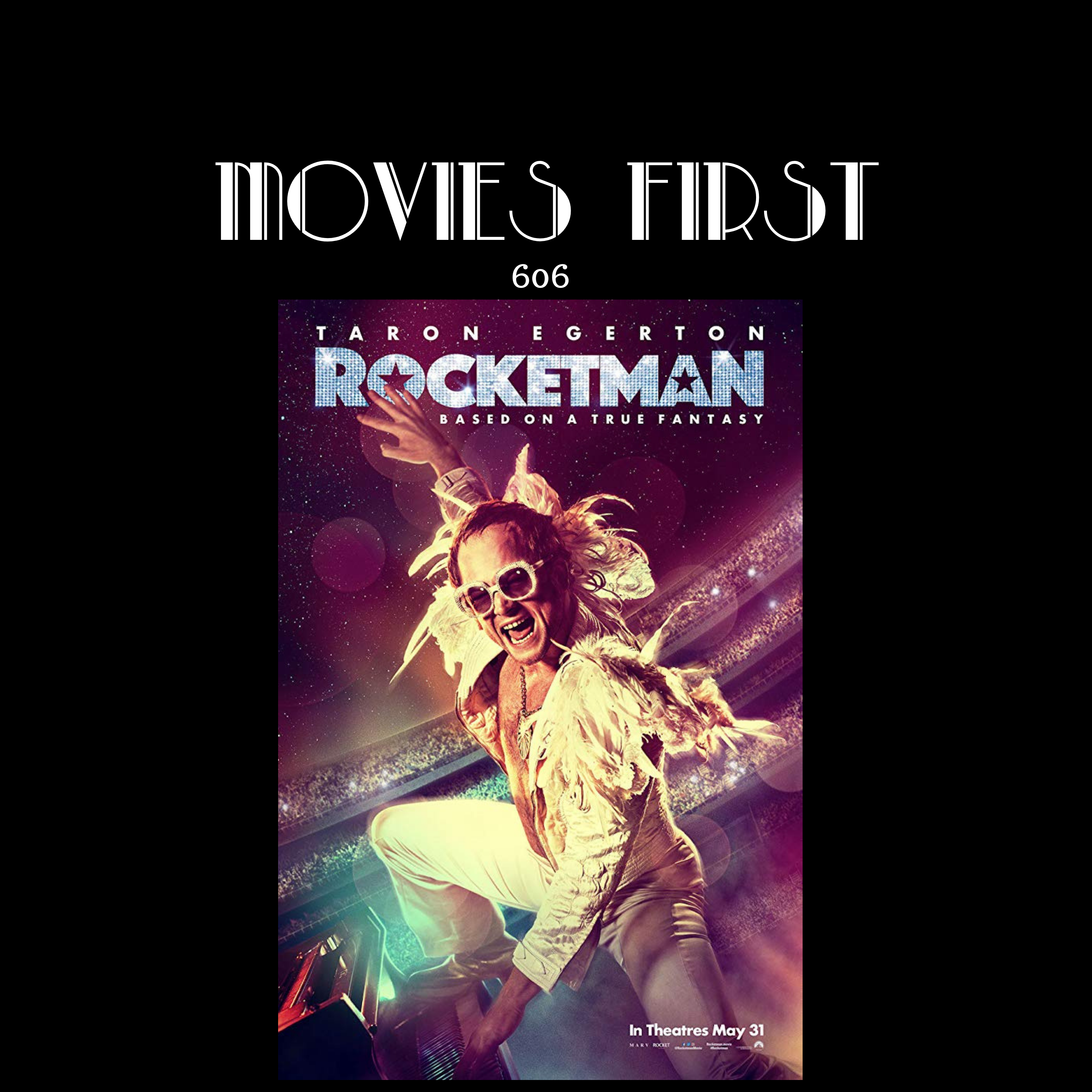 606: Rocketman (a review)